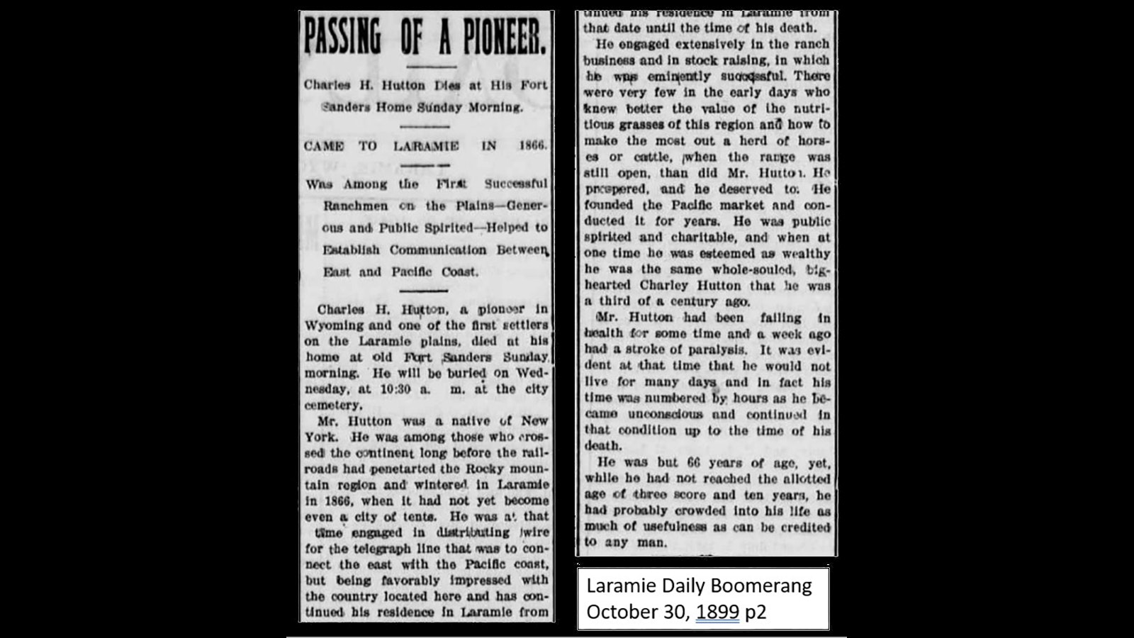 Newspaper clipping from 1899: The original founder of the Hart Ranch, Charles Hutton, dies at his home in Fort Sanders.