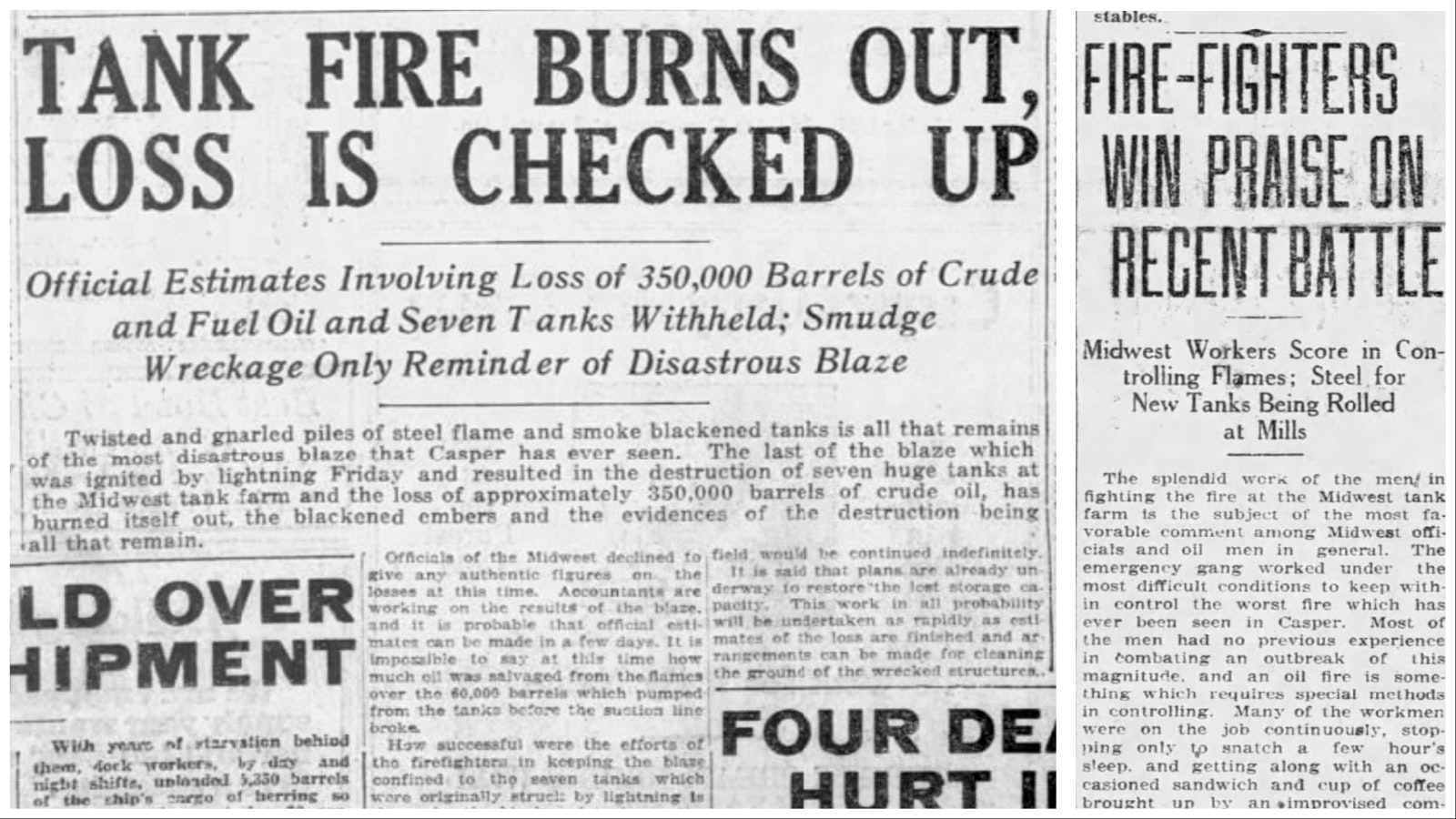Left: On June 20, 1921 the oil fire that started three days earlier had burned itself out as reported in the Casper Daily Tribune. Right: The refinery workers involved in fighting the blaze were praised for their efforts in the Casper Daily Tribune.