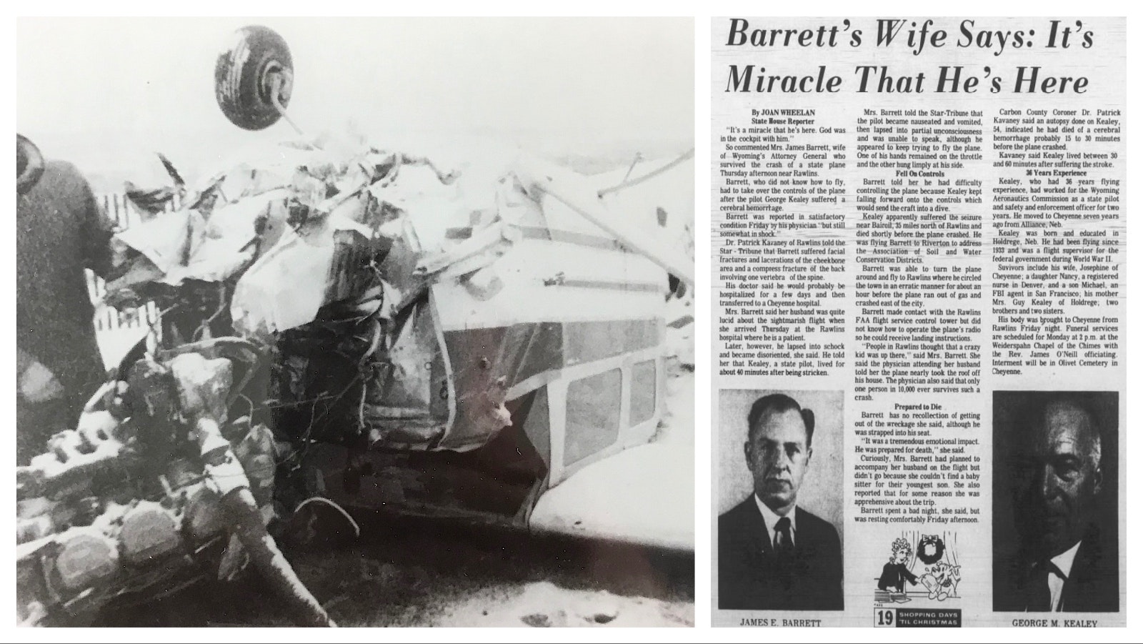 Left, After landing the plane and the collapse of the front wheel, the nose of the plane was driven into the ground and started to come back into the cockpit. Right, the Casper Star-Tribune on Dec. 6, 1969, published  an interview with Ann Barrett who called her husband’s survival a miracle. (Courtesy Newspapers.com)