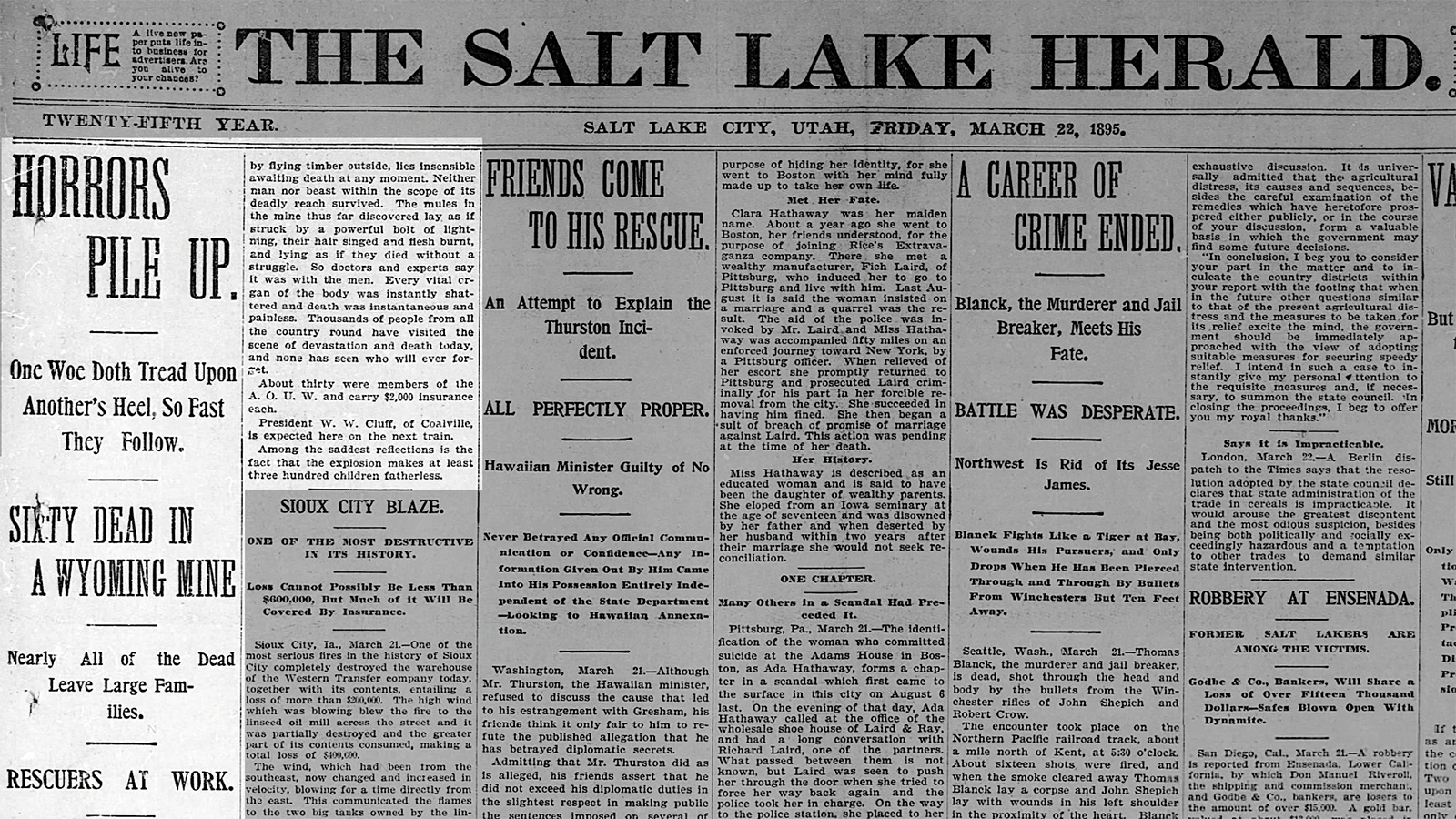 The Salt Lake Herald ran a big headline about the disaster. More than 30 of the men killed in the mine were Mormons.