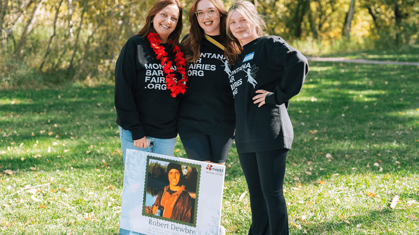 The mother-daughter duo of Beth McBride (L) and Carli Seymour (C) founded Montana Bar Fairies following the tragic death of their son and brother, Bobby Dewbre, on his 21st birthday in 2023.