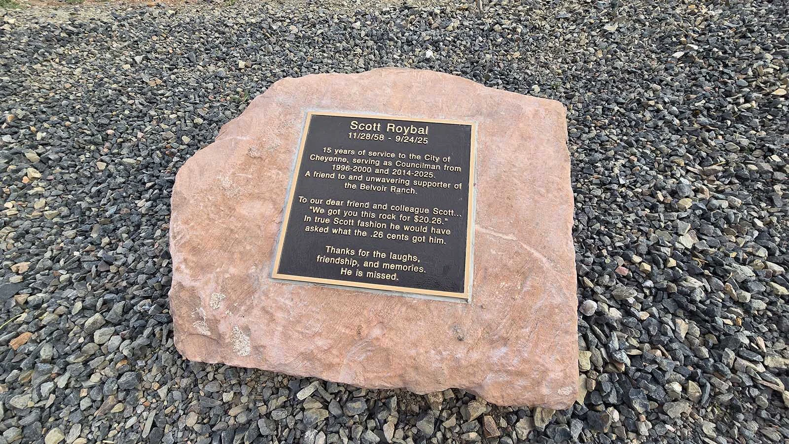A stone at the trailhead for the Belvoir Ranch commemorates its biggest champion, Scott Roybal. It includes a little "inside joke" with the $20.26 figure chosen for the year, as well as to give Roybal one last opportunity to ask the mayor what that 26 cents was getting him.