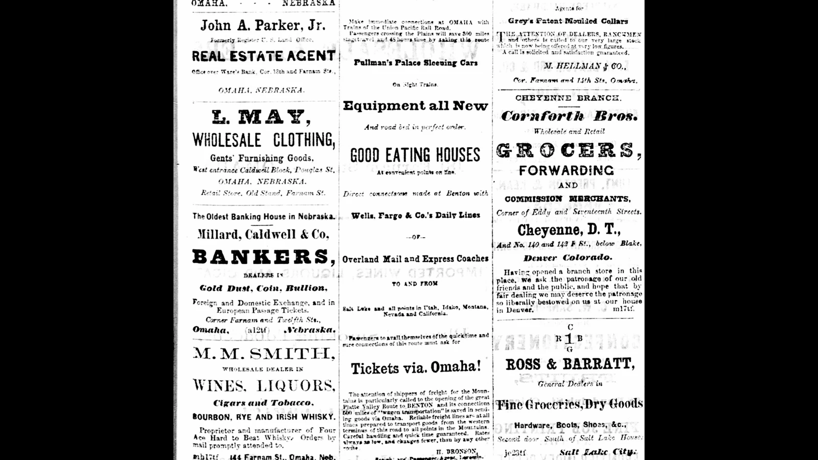 More than just saloons were built to take care of railroad workers building the Union Pacific in 1868. The Frontier Index, a Press on Wheels, had advertisers ranging from banks and grocery stores to the typical saloon one might expect in a rowdy railroad town.