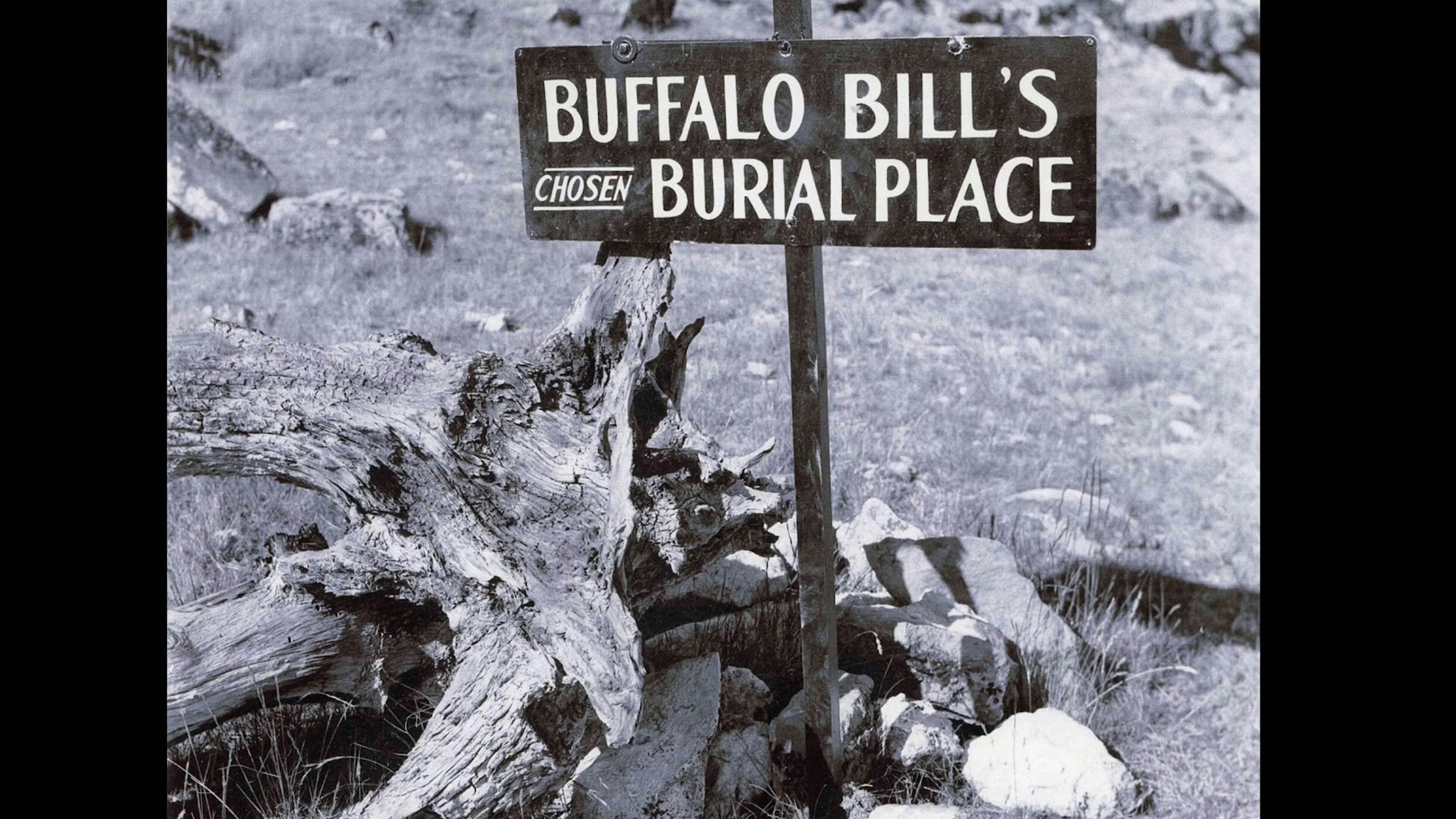 This sign was placed to reflect William F. "Buffalo Bill" Cody wanted to be buried on Cedar Mountain near Cody, Wyoming, even though he wasn't.