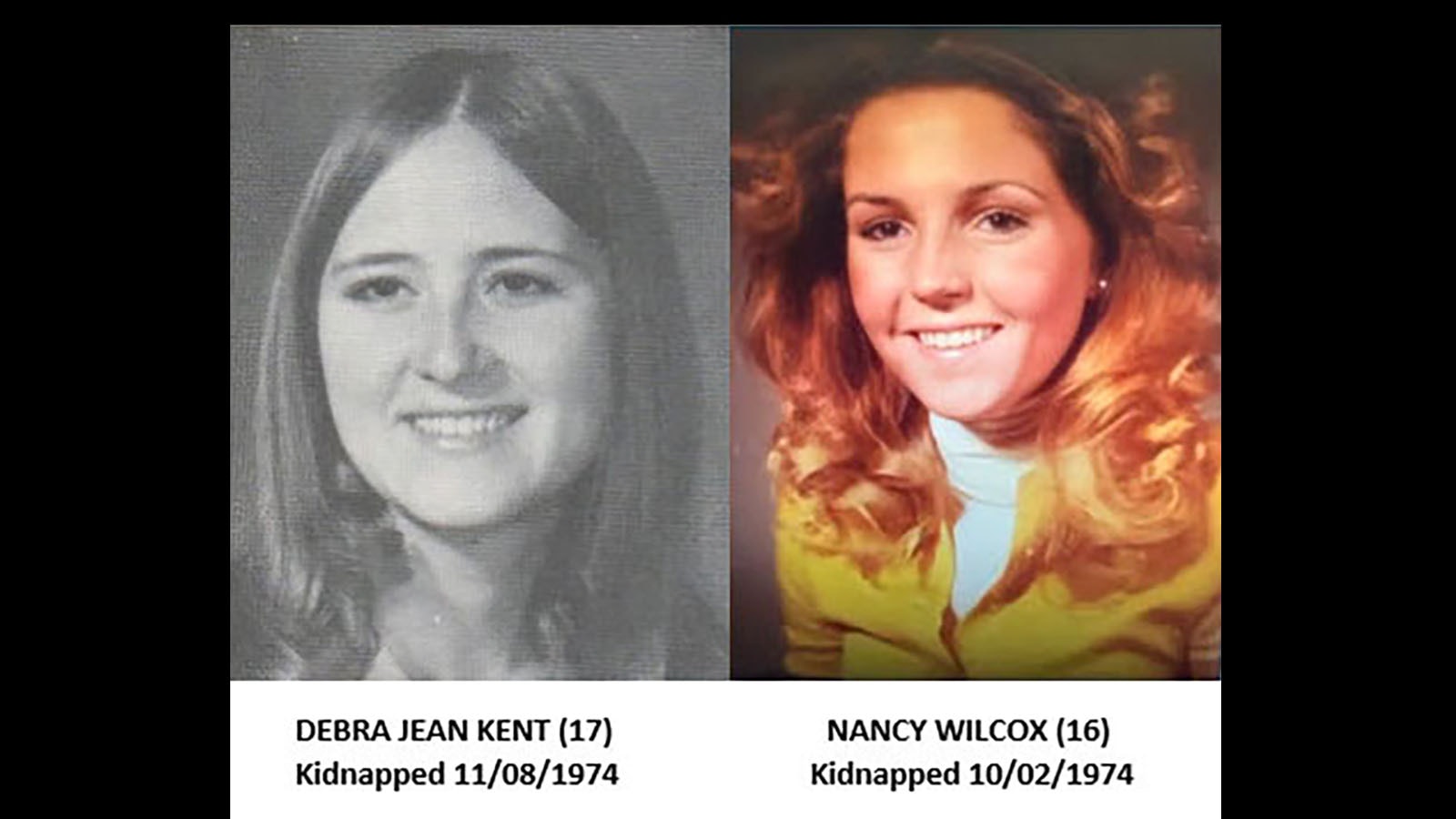 Utah victims of Ted Bundy Debra Jean Kent, left, and Nancy Wilcox