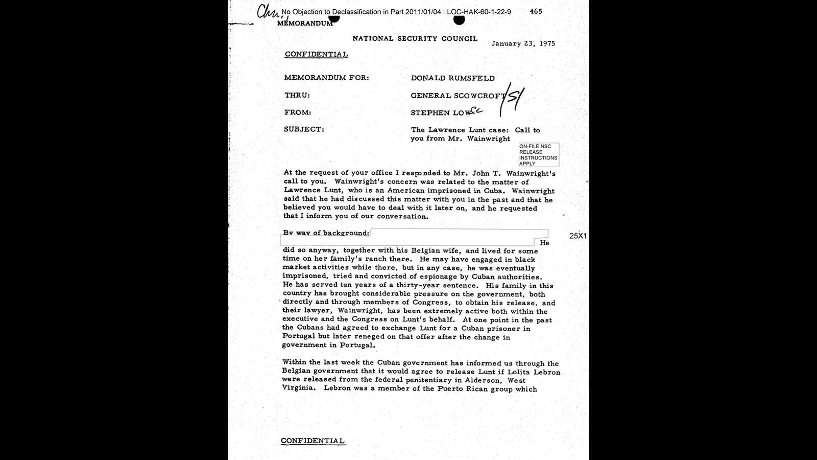 A memo for Secretary of Defense Donald Rumsfeld in January 1975 addressed the continued Cuban imprisonment of Lawrence Lunt.