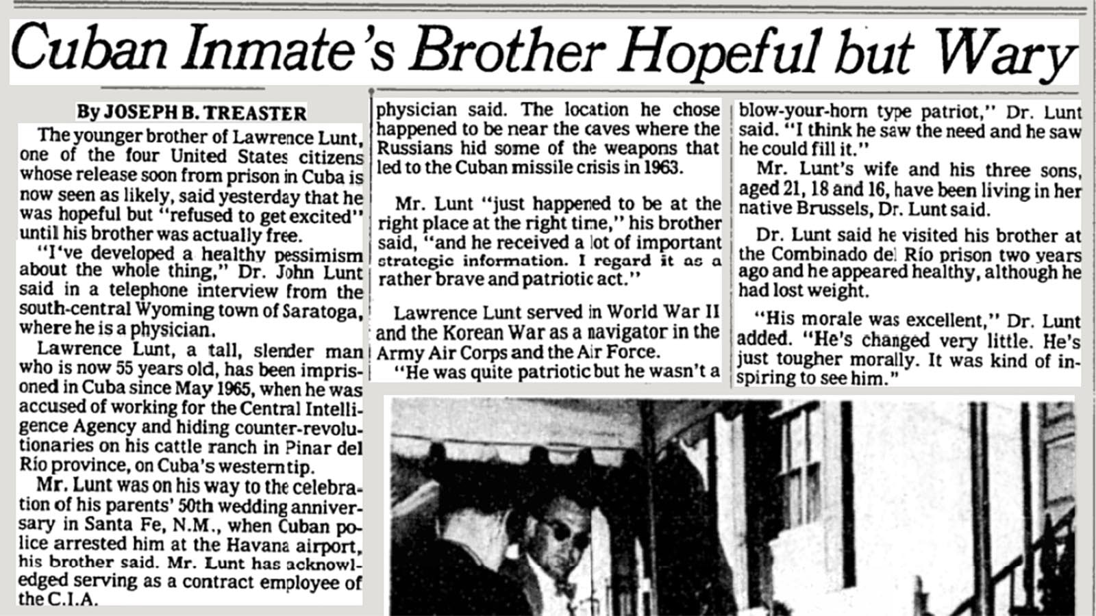 A New York Time’s story just prior to Lawrence Lunt’s release sought comments from Lunt’s brother, Dr. John Lunt, who owned a ranch in Saratoga, Wyoming.