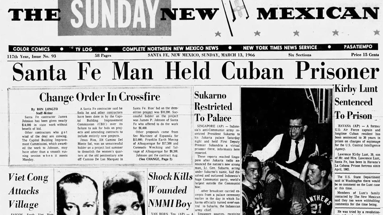 Santa Fe’s Sunday New Mexican claimed Lawrence Lunt as its own in a story about his Cuban prison sentence. Lunt’s father, also Lawrence Kirby Lunt lived in the area.