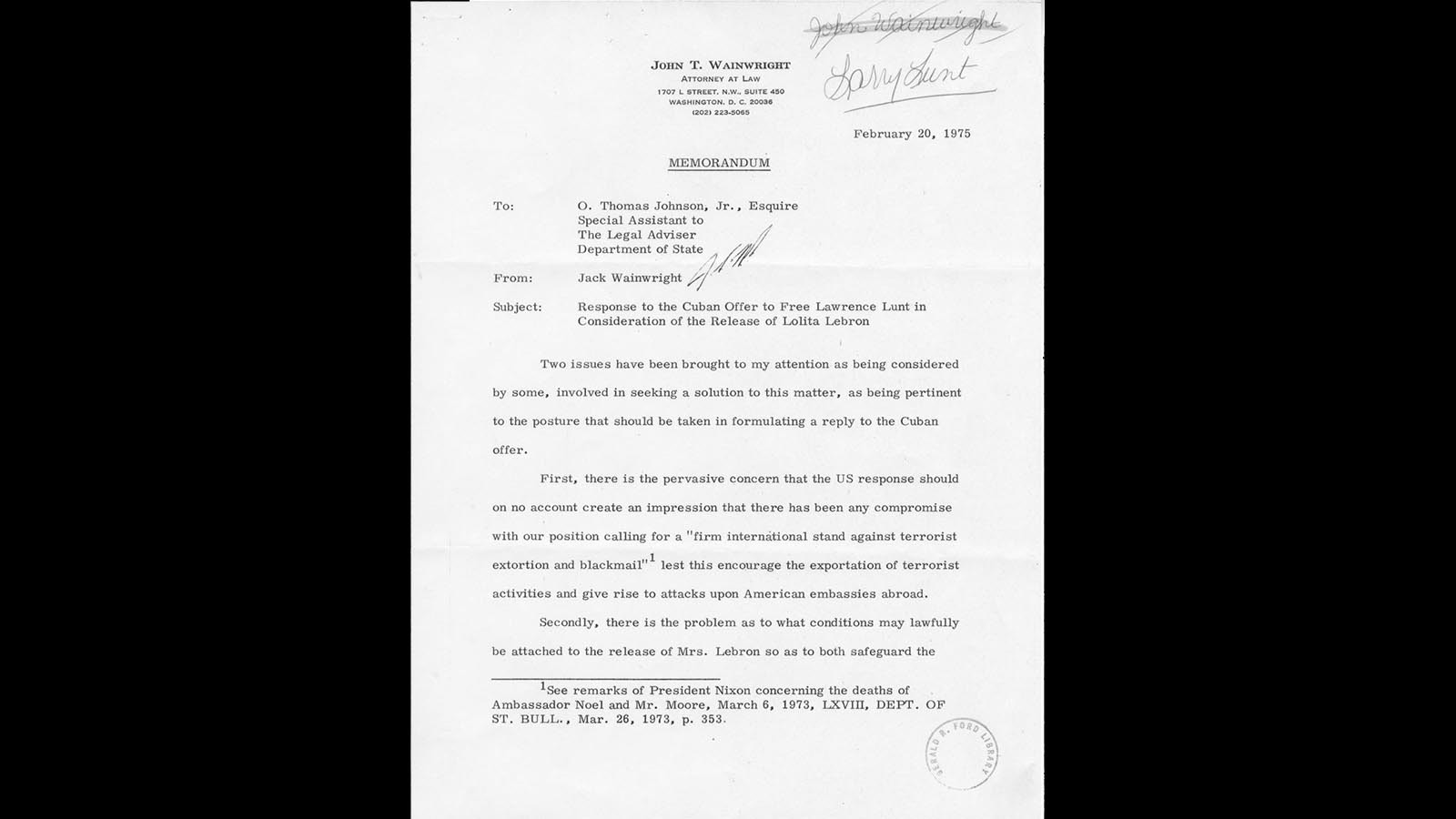 A letter by John T. Wainwright, an advocate for the Lunt family, to a U.S. State Department analyst during the Gerald R. Ford administration addressed a potential prisoner swap.