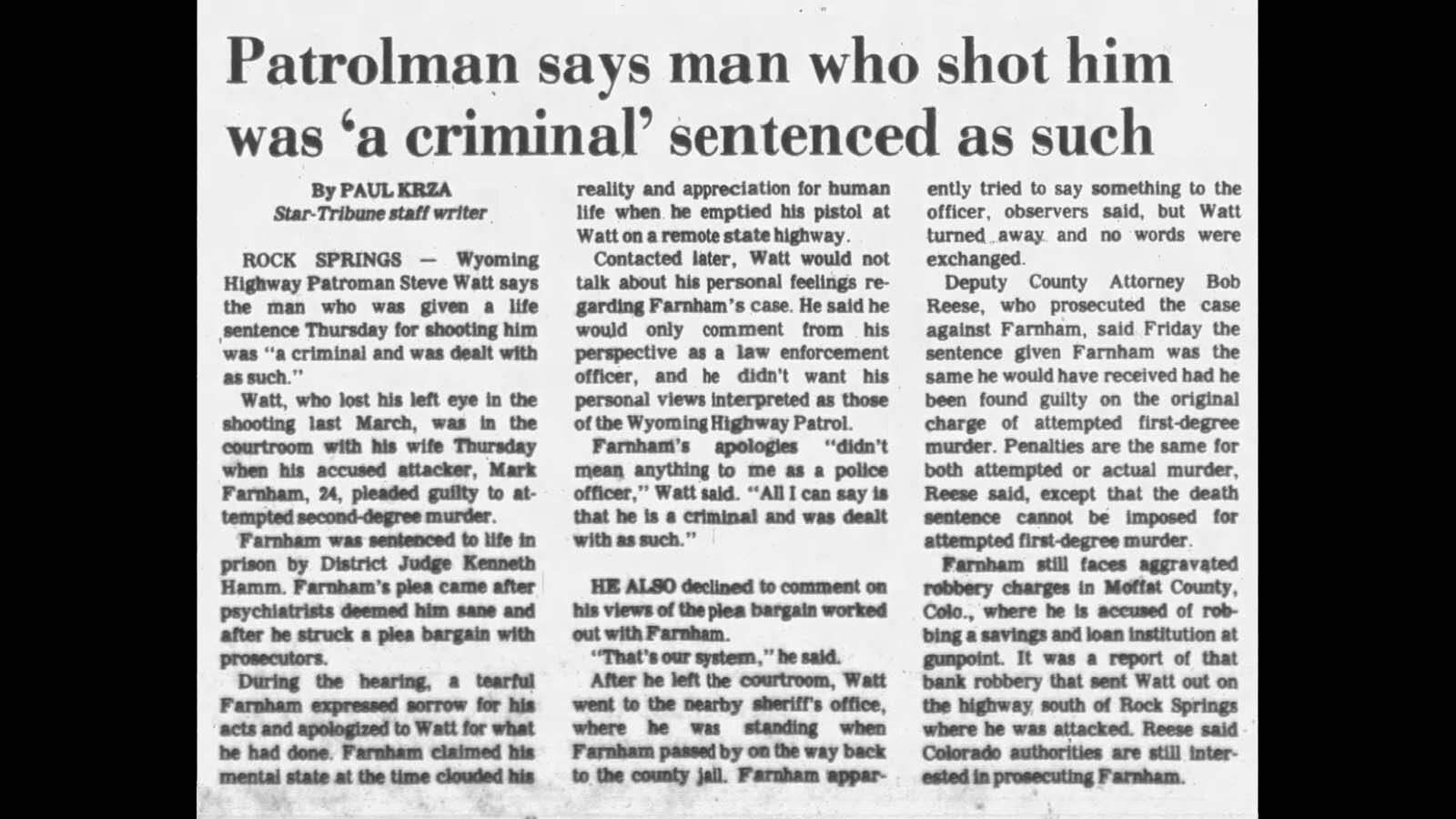 The story off Mark Corbett shooting a Wyoming Highway Patrolman made headlines more than 40 years ago.