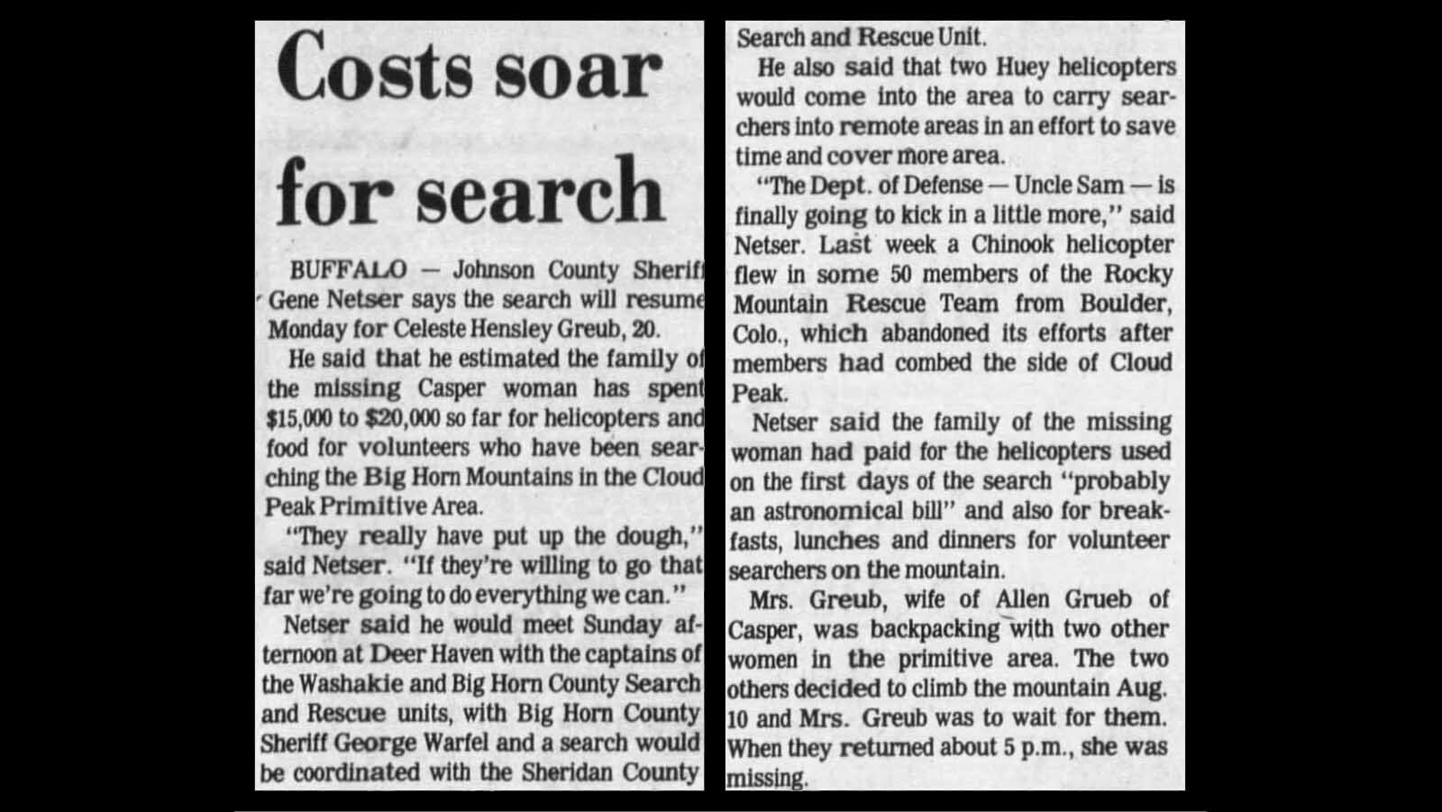 Despite a massive search effort nearly 50 years ago when 20-year-old Casper woman Celeste Hensley Greub vanished, she was never found. Now the son of one of those Wyoming searchers is on a mission to finish what his father started — find her.