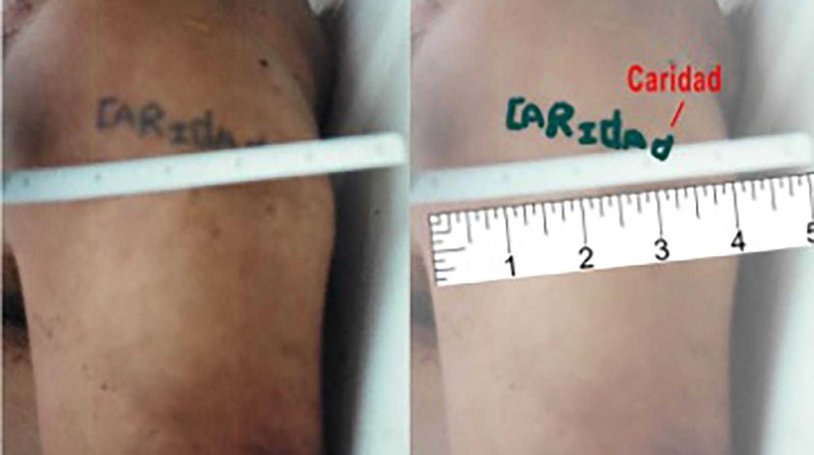 The unidentified man had a tattoo on his upper left arm with the words “caridad,” or "charity" in English.