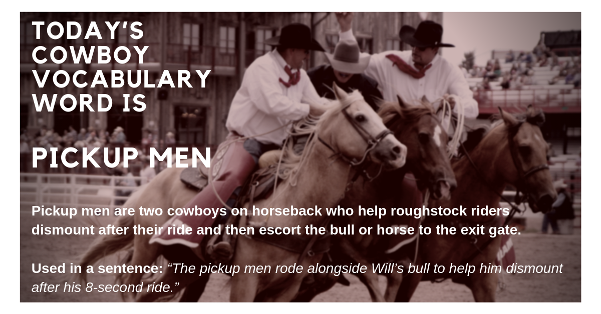 Cowboy Vocabulary Pickup Men 1