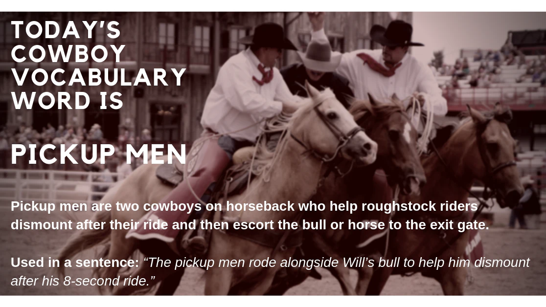 Cowboy Vocabulary Pickup Men 1