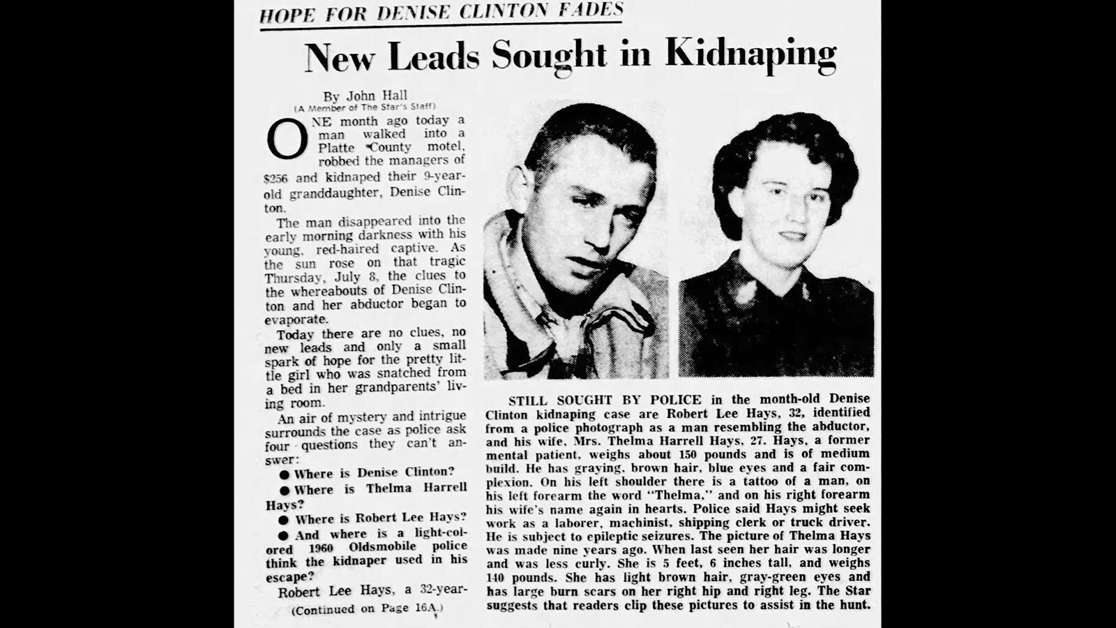 Nobody has ever been caught for the 1965 kidnapping and murder of 9-year-old Denise Clinton.