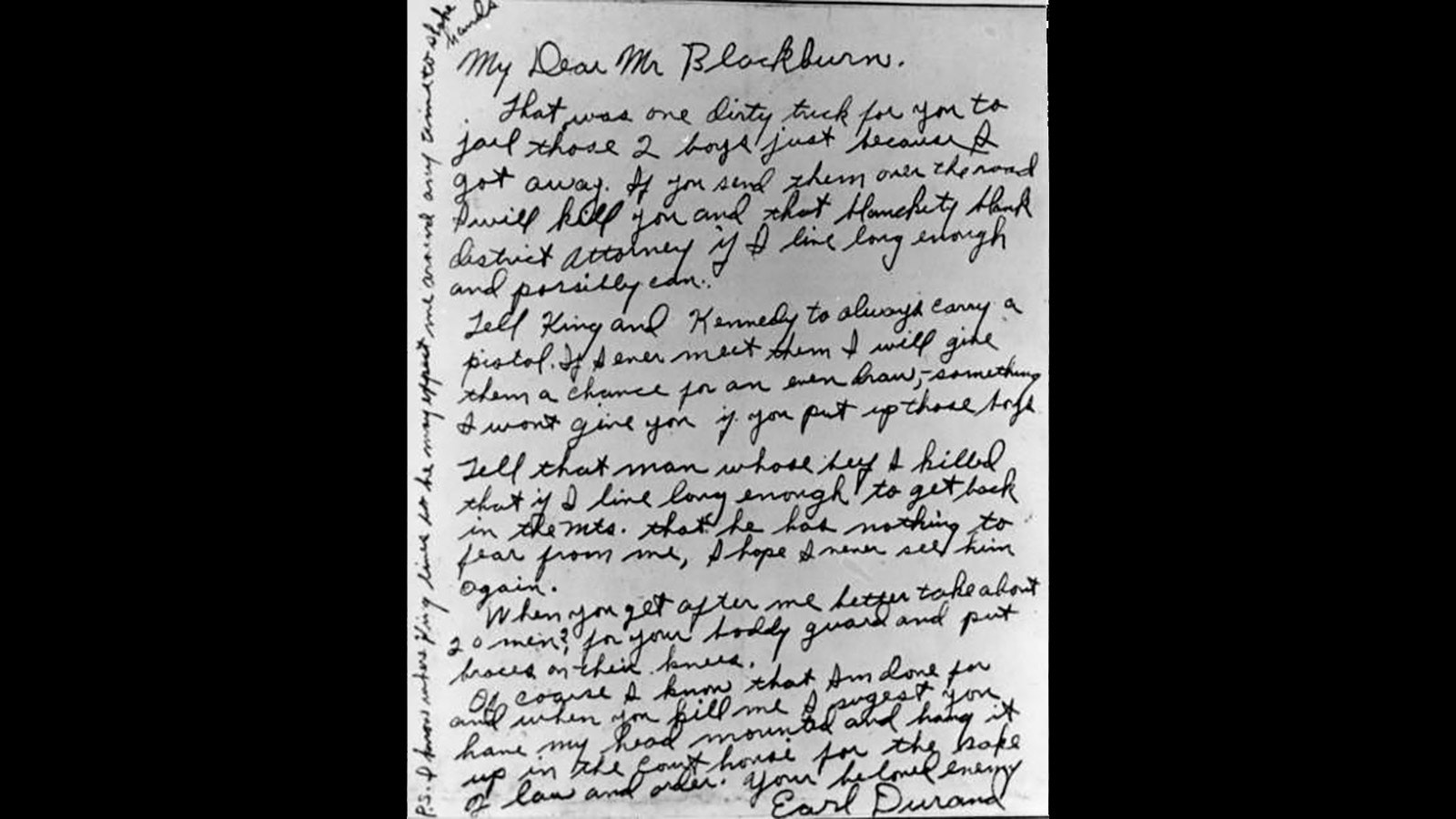 Earl Durand left a last note to Park County Sheriff Frank Blackburn, living "Undertaker's Office, Powell, Wyo." as a return address.