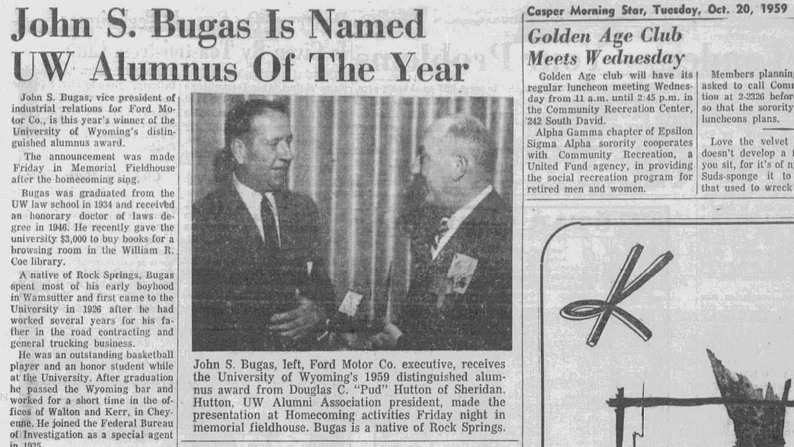 John Bugas gave generously to the University of Wyoming where he starred on the basketball team.
