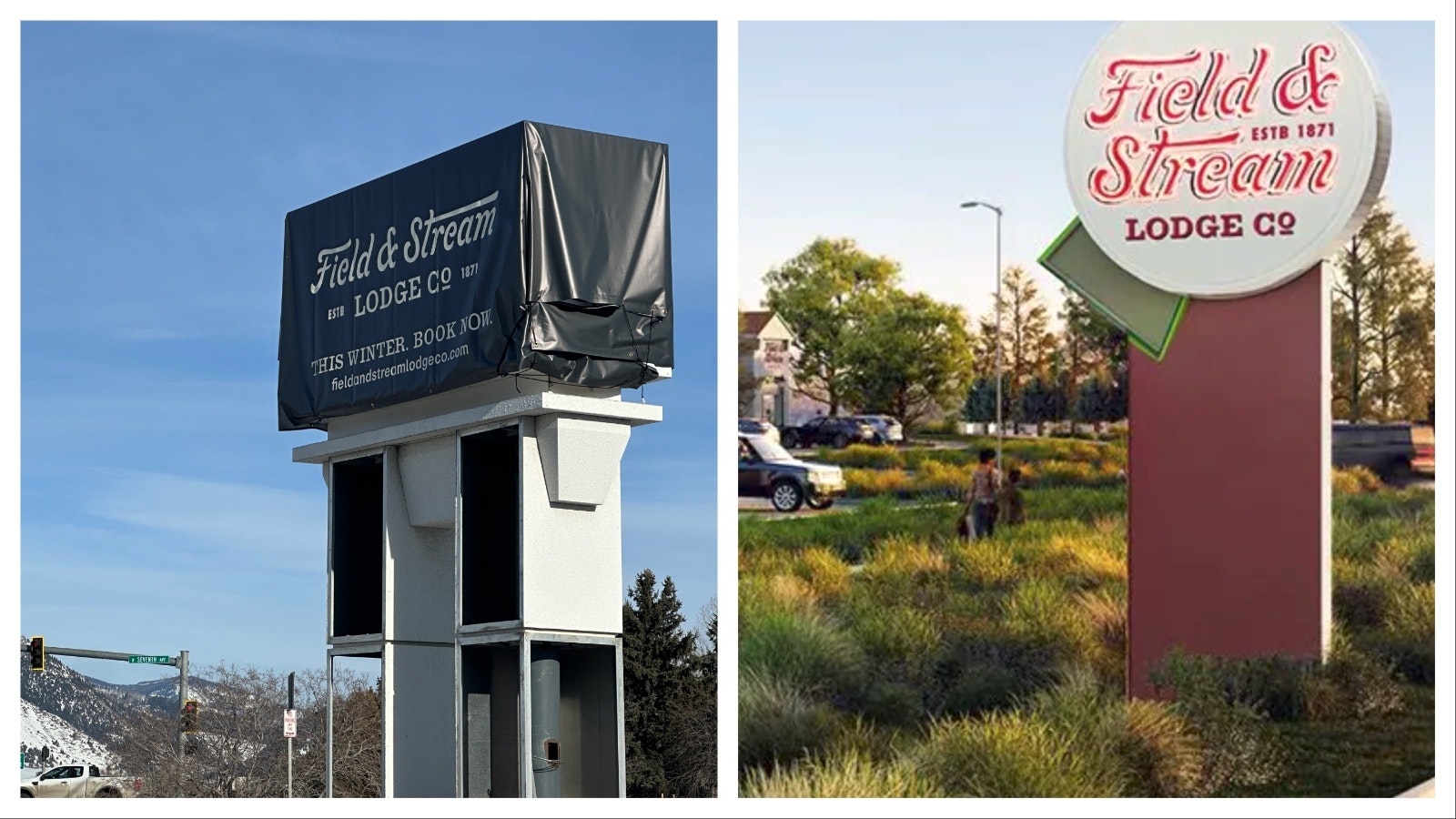 Before and after images of the front sign at the new Field & Stream Lodge in Bozeman, Montana.