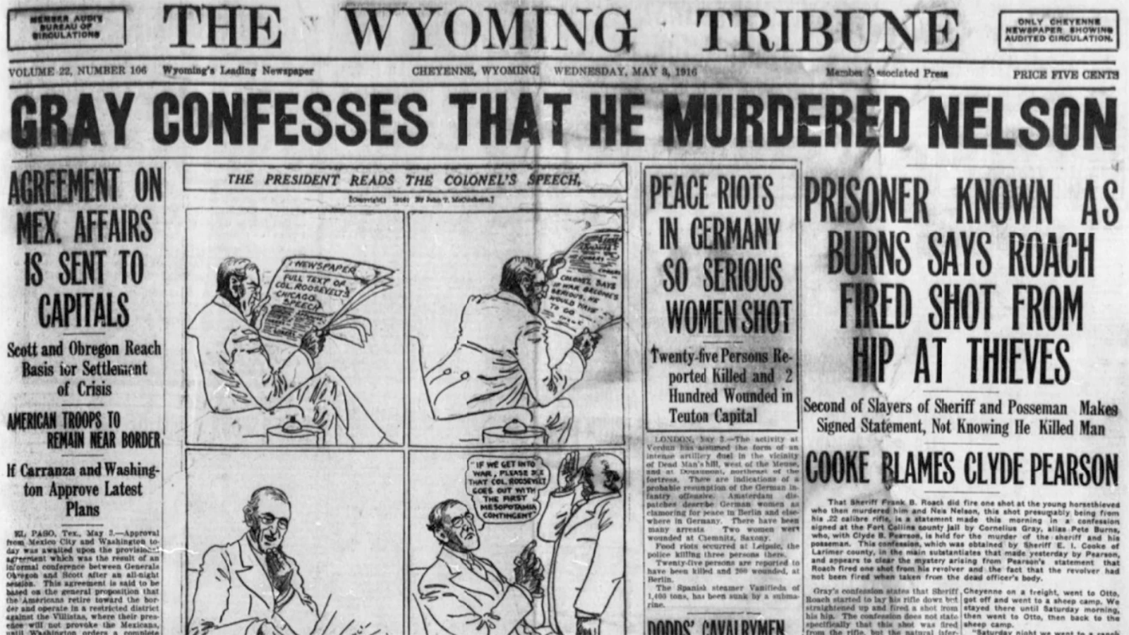 The Wyoming Tribune on May 3, 1916, reported on horse thief Cornelius Gray’s admission to shooting a Laramie County rancher.