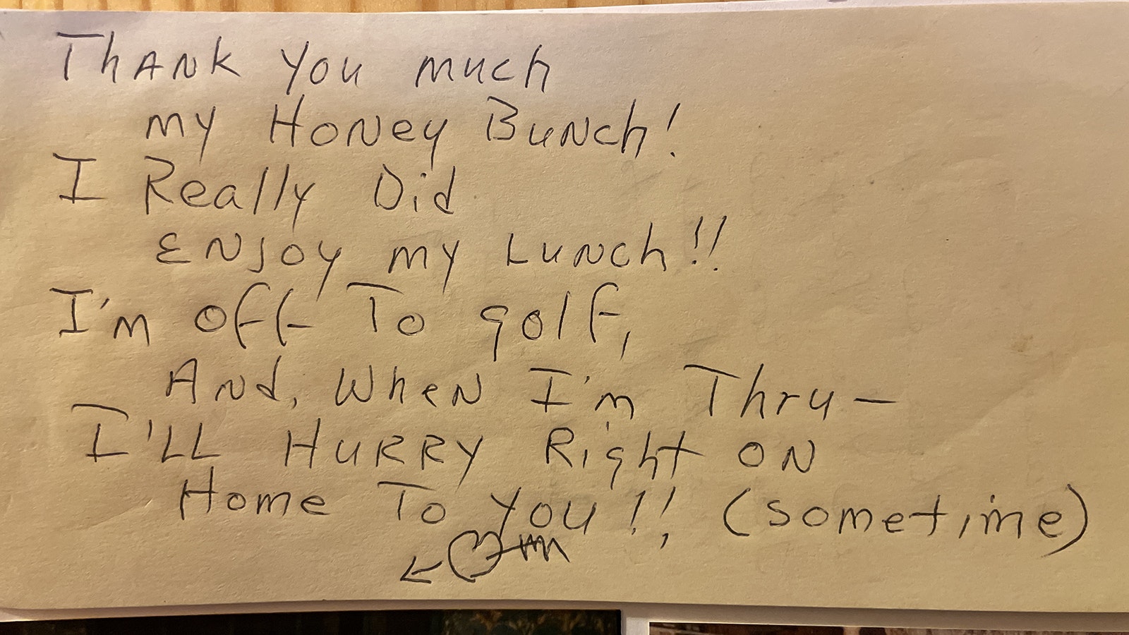 Gene Baldwin, 99, leaves behind a legacy of humor and love. His family treasures the note they found that Gene wrote to his wife, Jane.