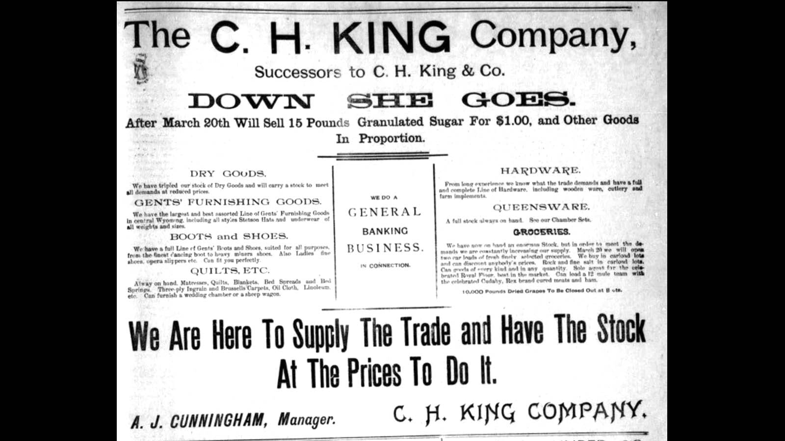 An ad for the C. H. King Company in the April Wyoming Derrick newspaper on April 21, 1892 edition of the Wyoming Derrick newspaper.