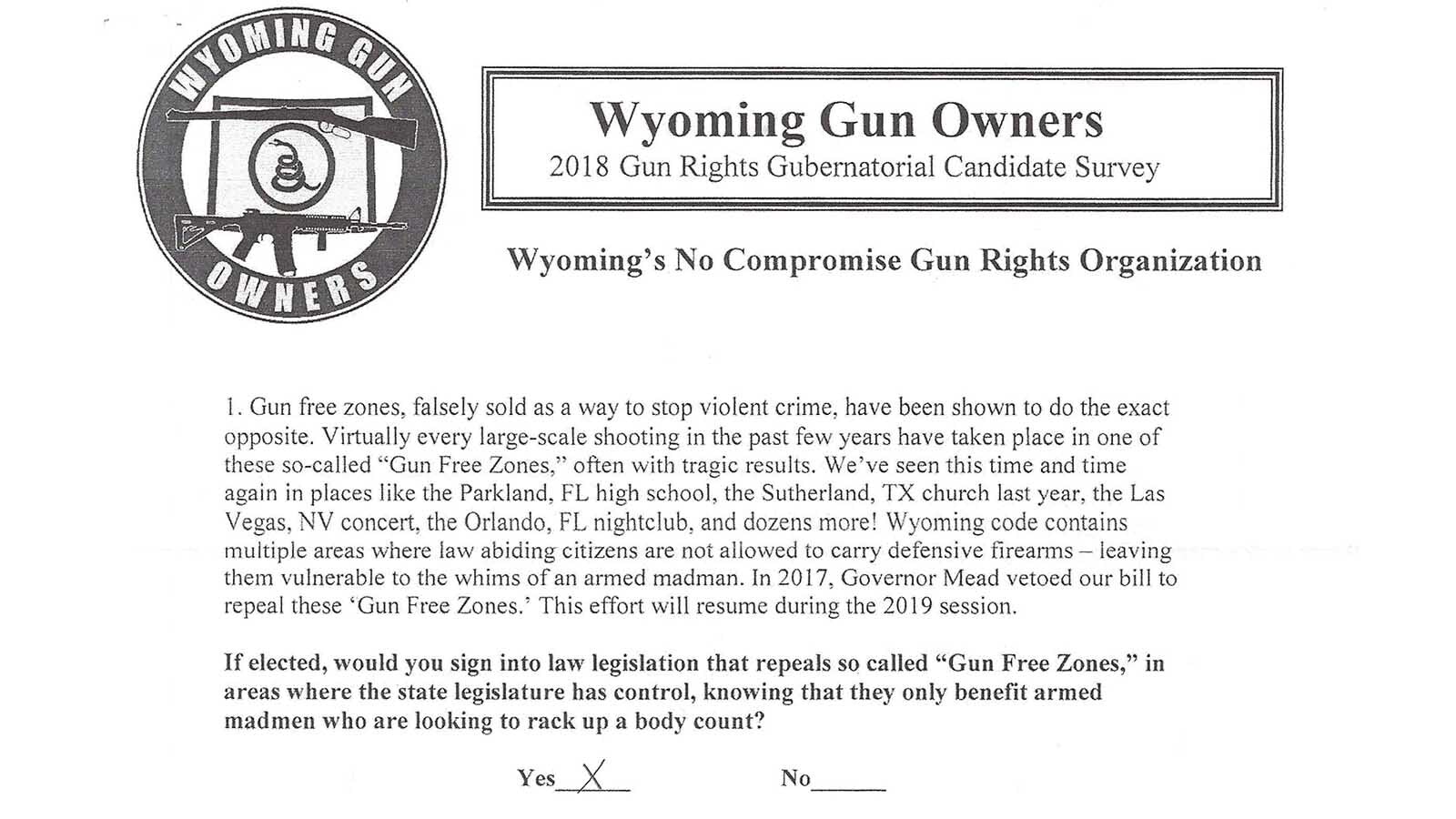 A question on a copy of a 2018 Wyoming Gun Owners survey where Mark Gordon reportedly checked "yes" in answer to a question about whether he'd sign a bill to eliminate gun-free zones.