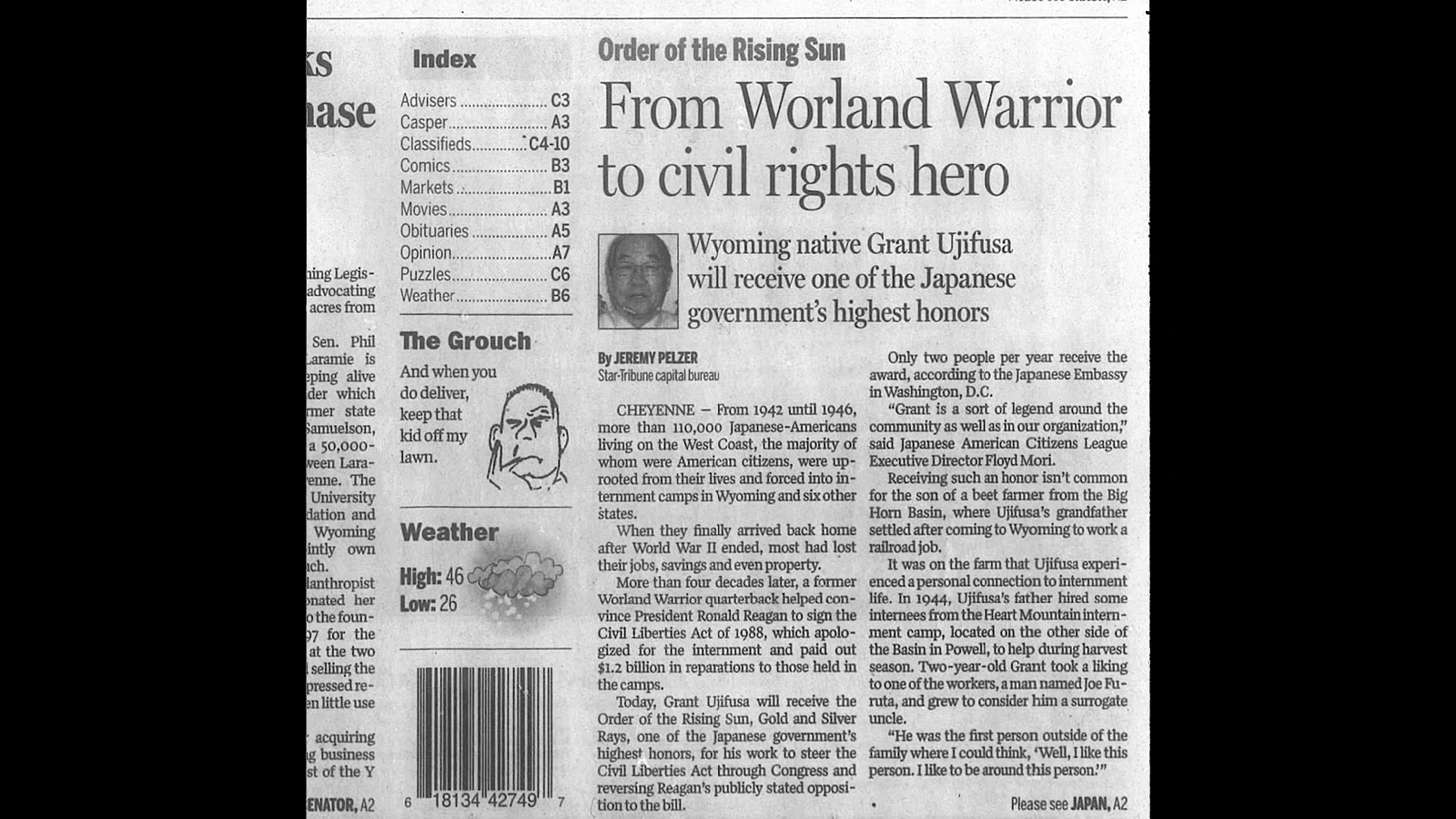 The Casper Star-Tribune on Jan. 26, 2012, wrote about Grant Ujifusa’s honor from the Japanese government for his work to obtain reparations for Japanese Americans forced into internment camps during World War II.