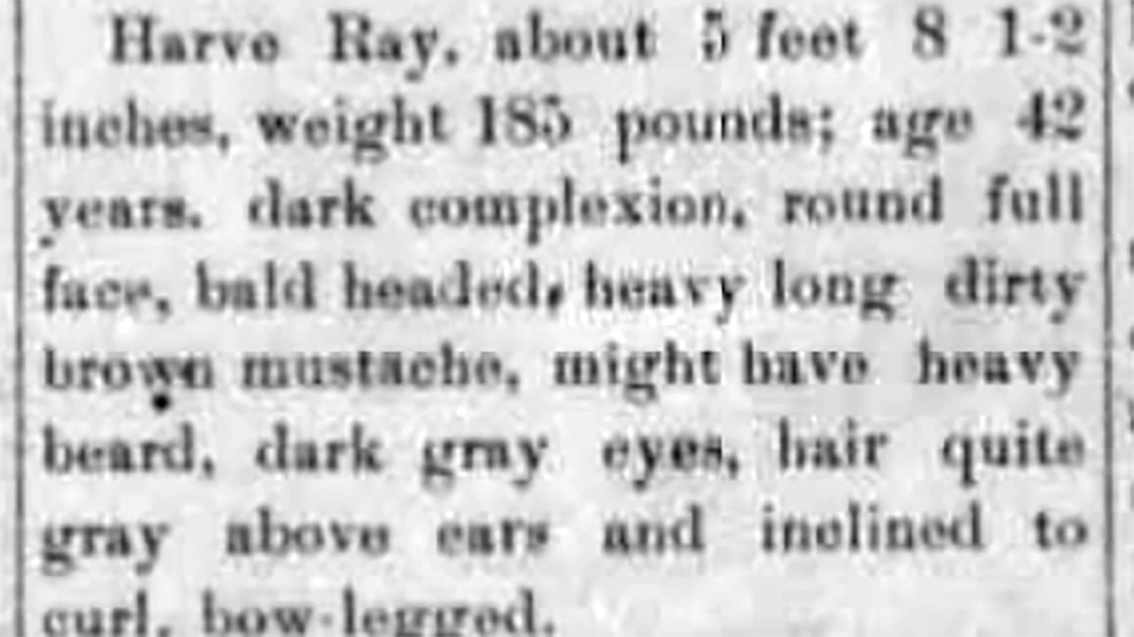 It was believed by authorities that Harve Ray was one of the outlaws who robbed the Belle Fouche bank in 1897. The newspapers printed out a description of Ray during a manhunt. Now, historian Mike Bell has proved that a photo exists of the elusive outlaw.