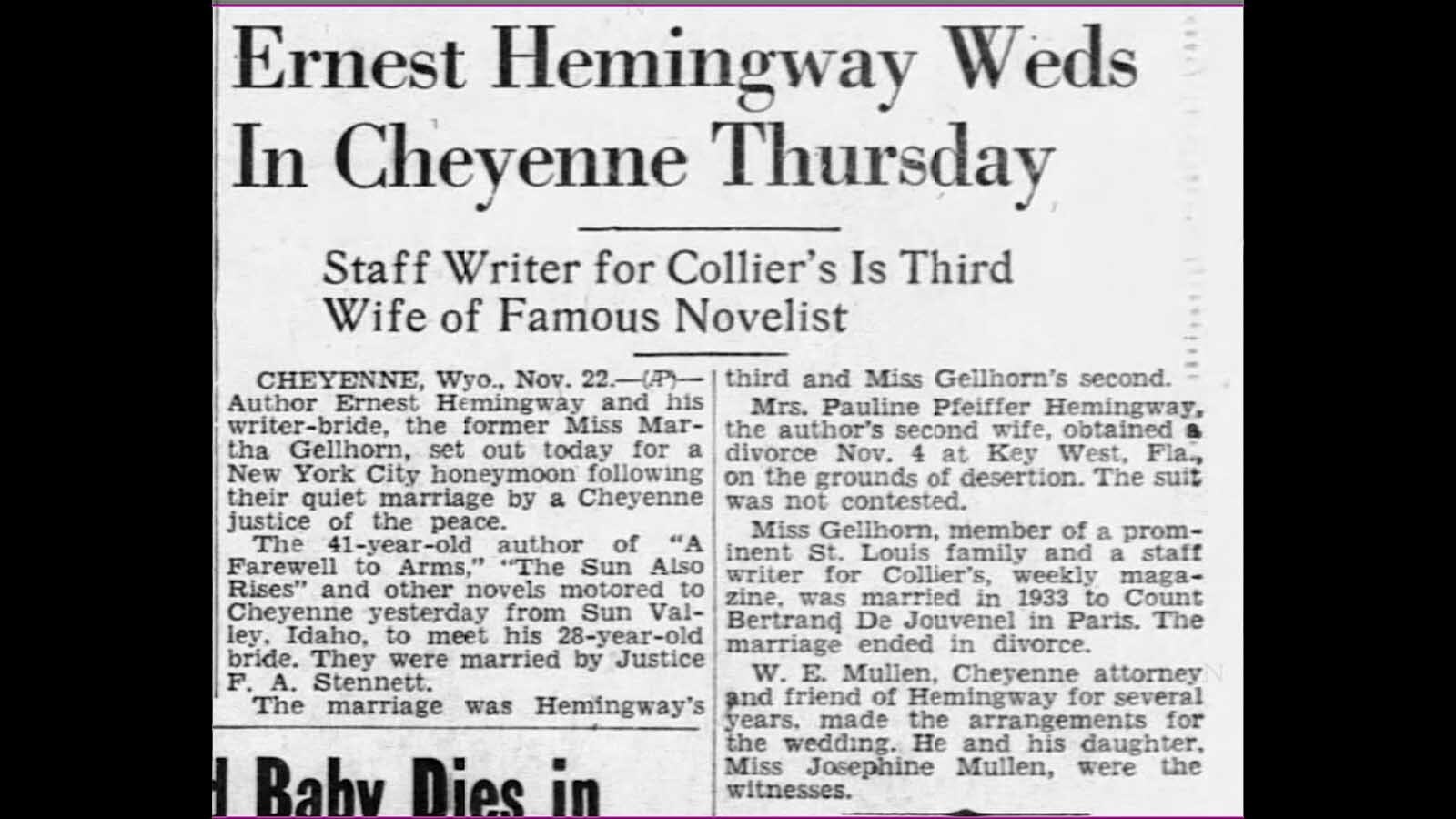 The Nov. 22, 1940, Casper Tribune-Herald carried a front-page story on Ernest Hemingway’s marriage to Martha Gellhorn in the Cheyenne Depot.