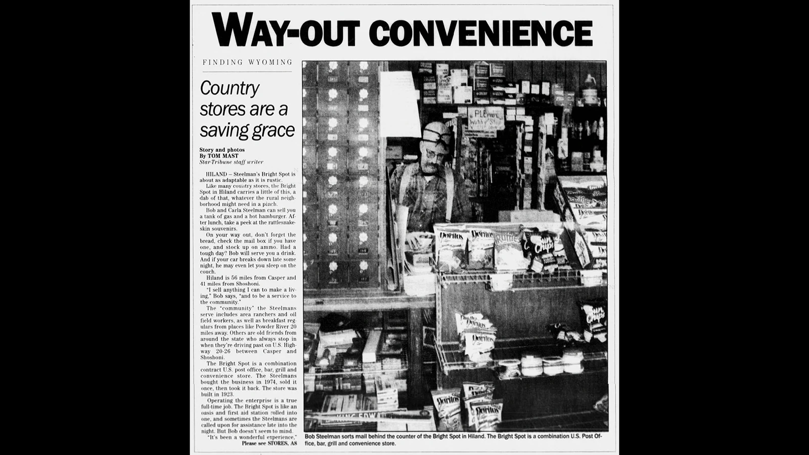 The Casper Star-Tribune on Feb. 2, 1997, featured a story on Bob Steelman and his business at the Bright Spot.