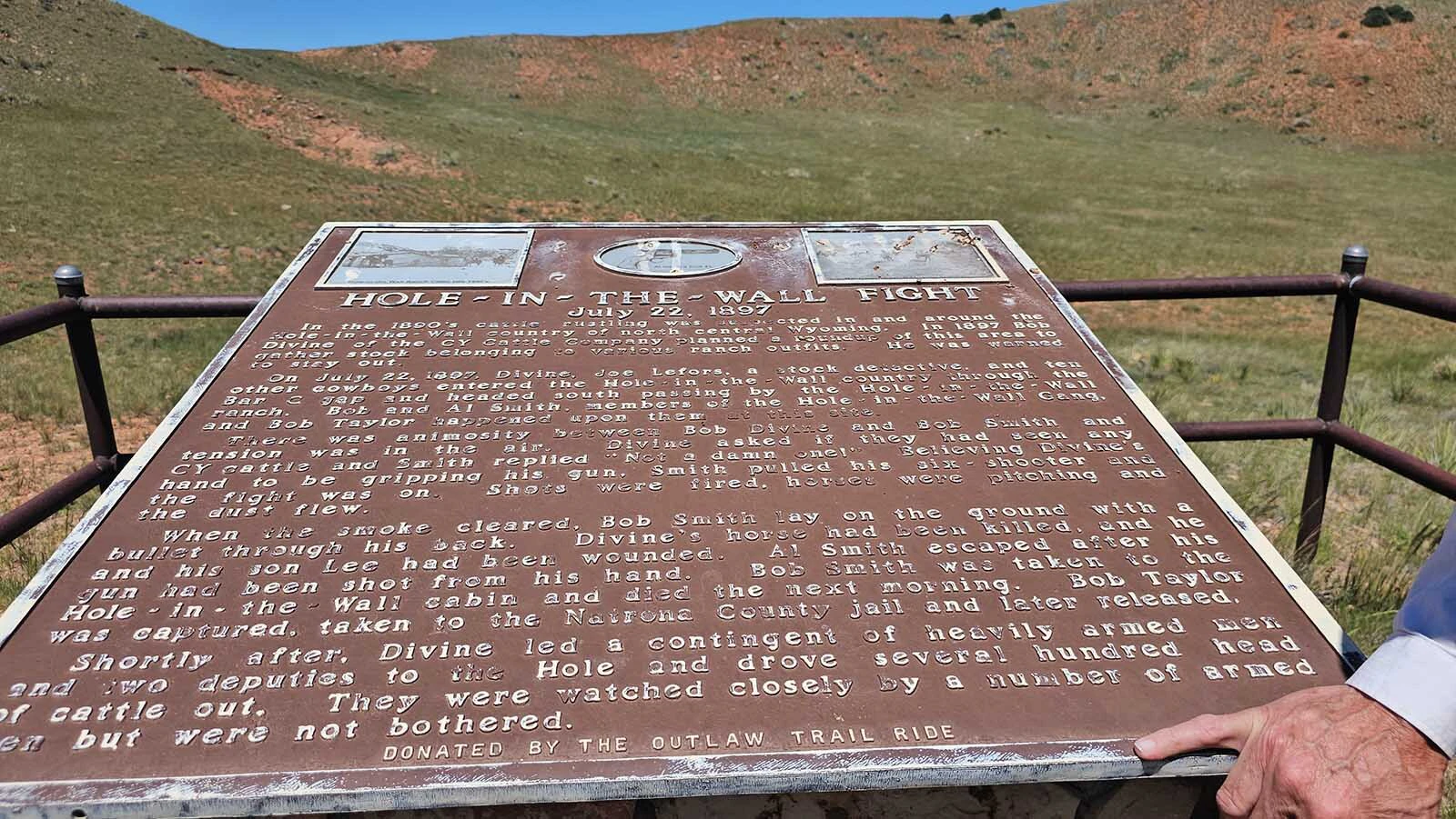 The story of the Hole in the Wall Fight is part of the darker that Clay Gibbons was instrumental in placing near Bob Smith Hill.
