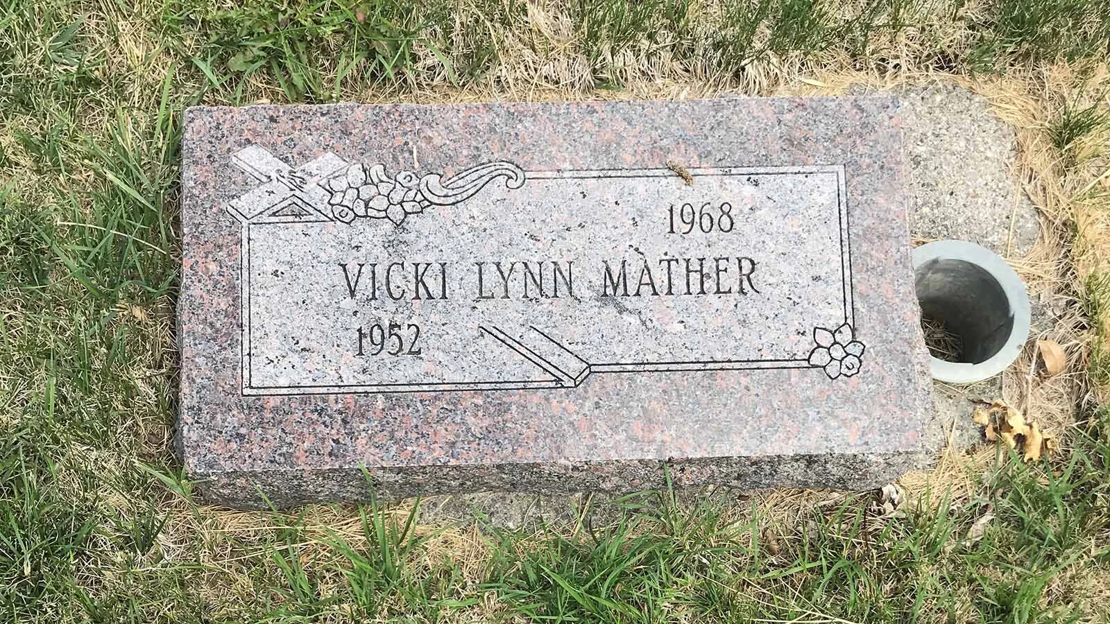 Vicki Mather was buried at the cemetery in Lander.