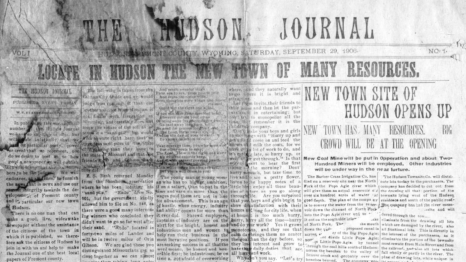 Hudson, Wyoming, was founded as a coal mining town in 1906. When the miners flocked to the frontier of Wyoming, boarding houses, saloons and brothels sprung up to keep the men entertained when they were not working their long shifts in the mine.