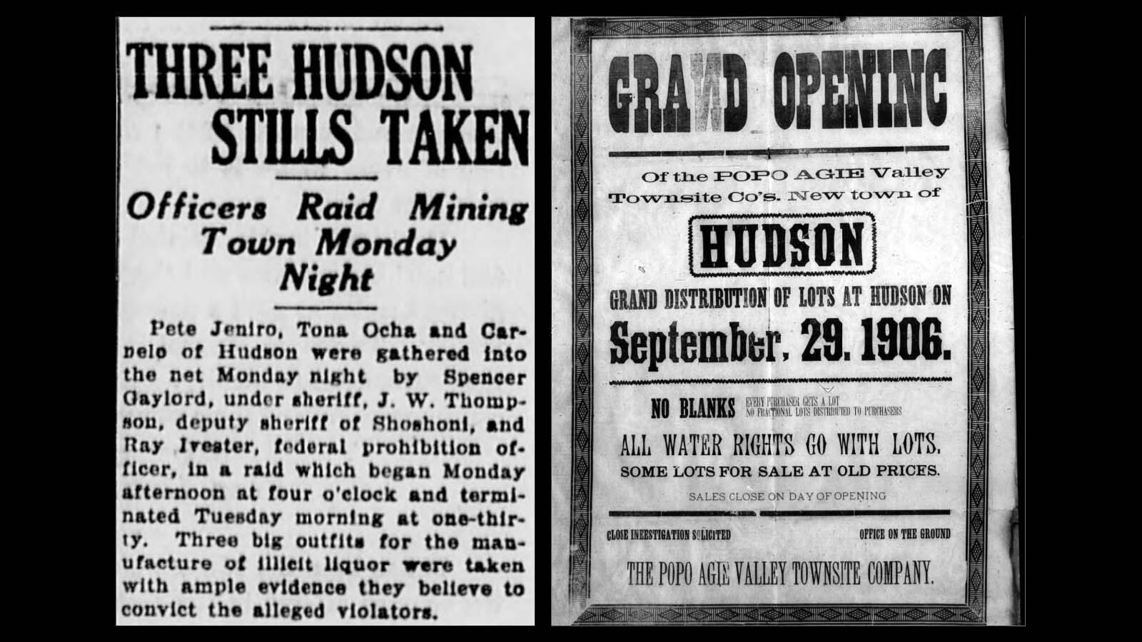 Left, when the coal mines closed during Prohibition, many miners found work as bootleggers. Hudson was known to be a supplier of the spirits, despite the fact that the bars only advertised "soft drinks." Right, Hudson, Wyoming, was founded as a coal mining town in 1906. When the miners flocked to the frontier of Wyoming, boarding houses, saloons and brothels sprung up to keep the men entertained when they were not working their long shifts in the mine.