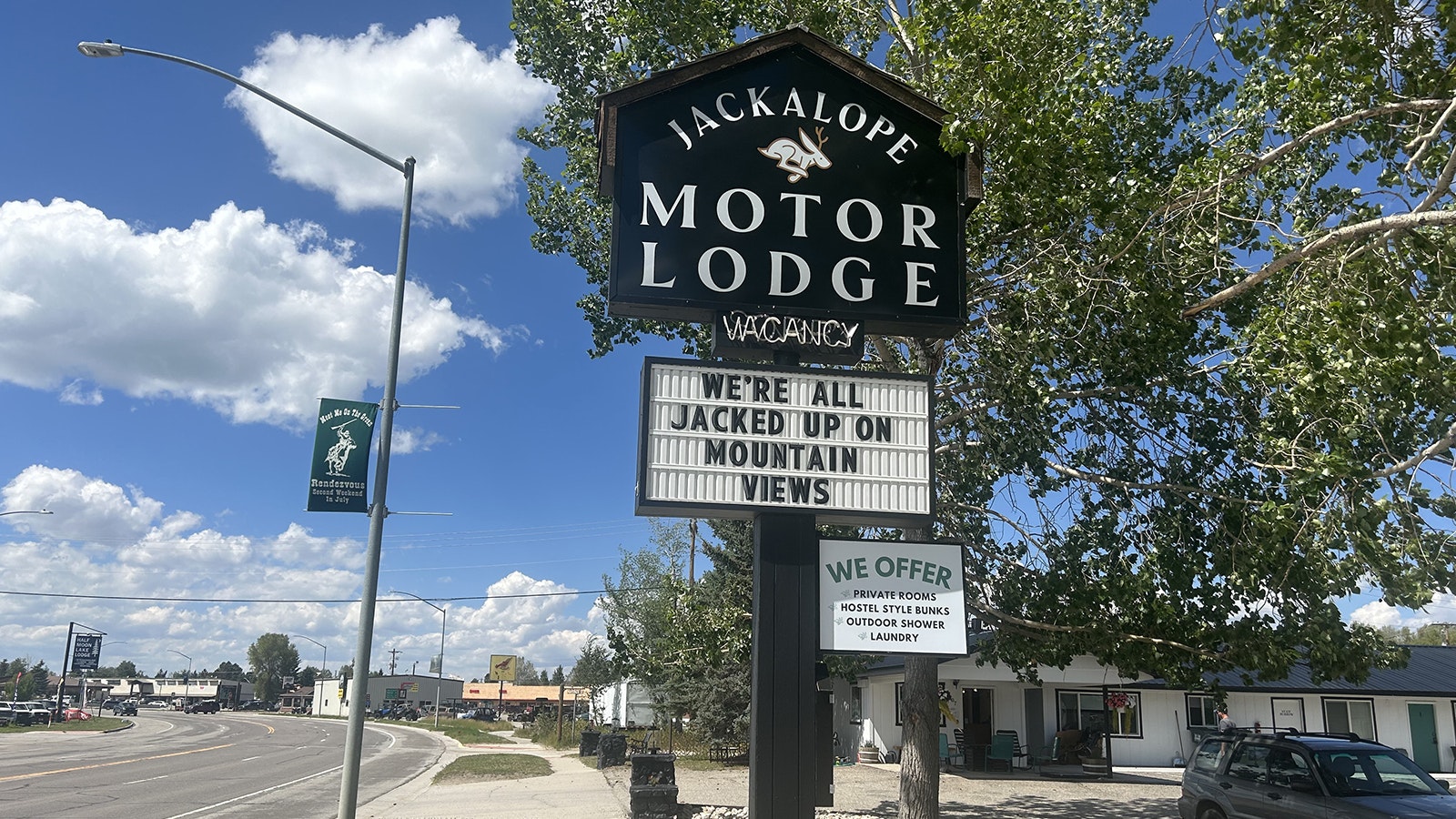 The Jackalope Motor Inn in Pinedale frequently offers clever quips on its billboard.