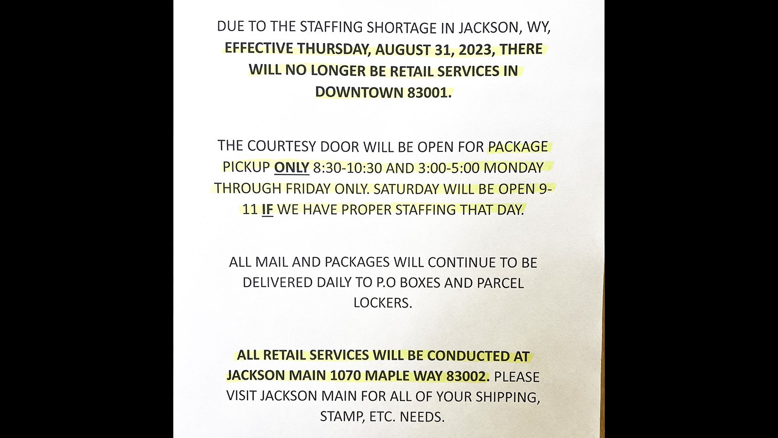 Sign posted in the Jackson, Wyoming, Post Office on Pearl Avenue.