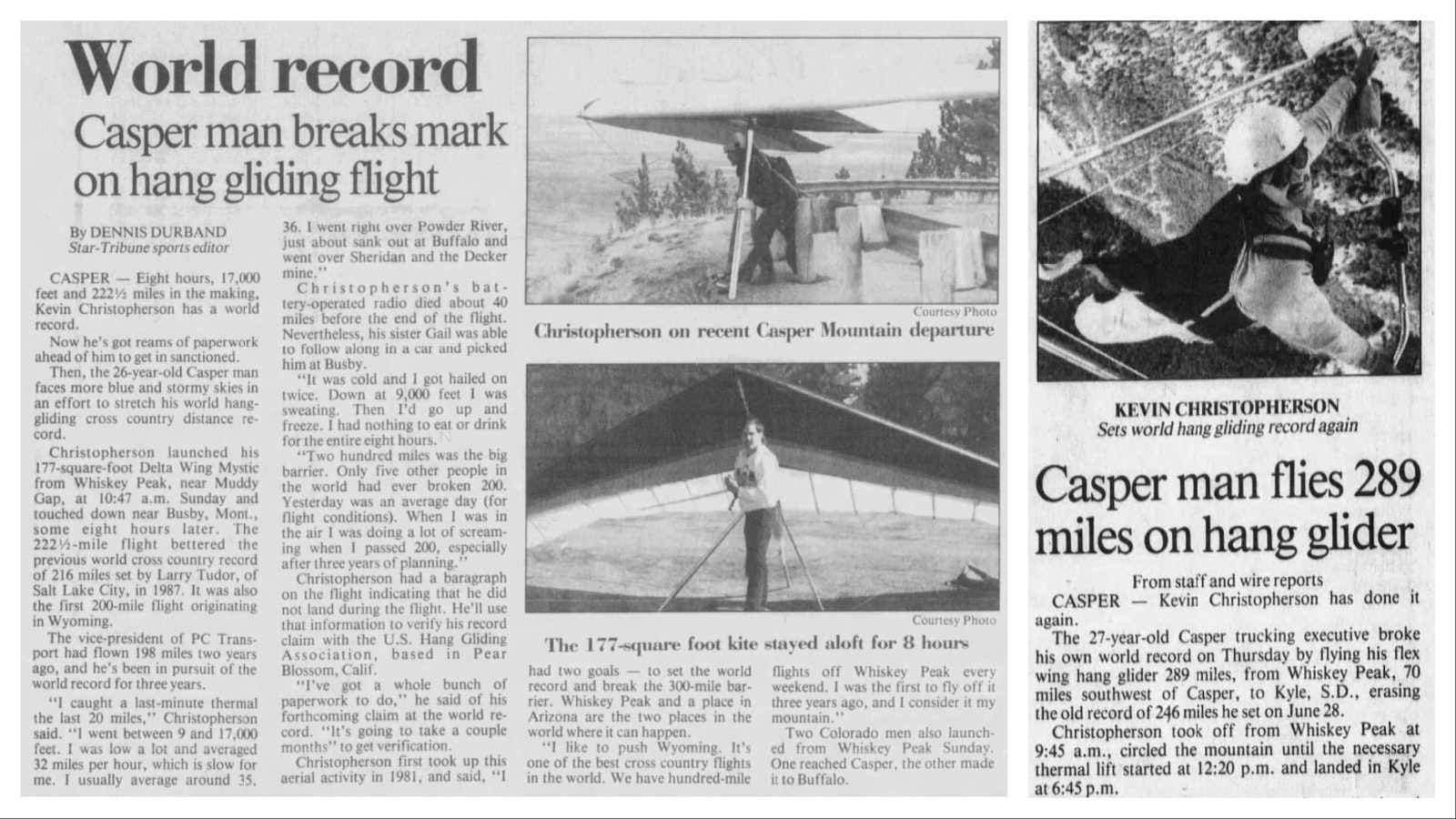 Right, the Casper-Star Tribune covered Kevin Christopherson’s world record flights in 1988 and 1989.