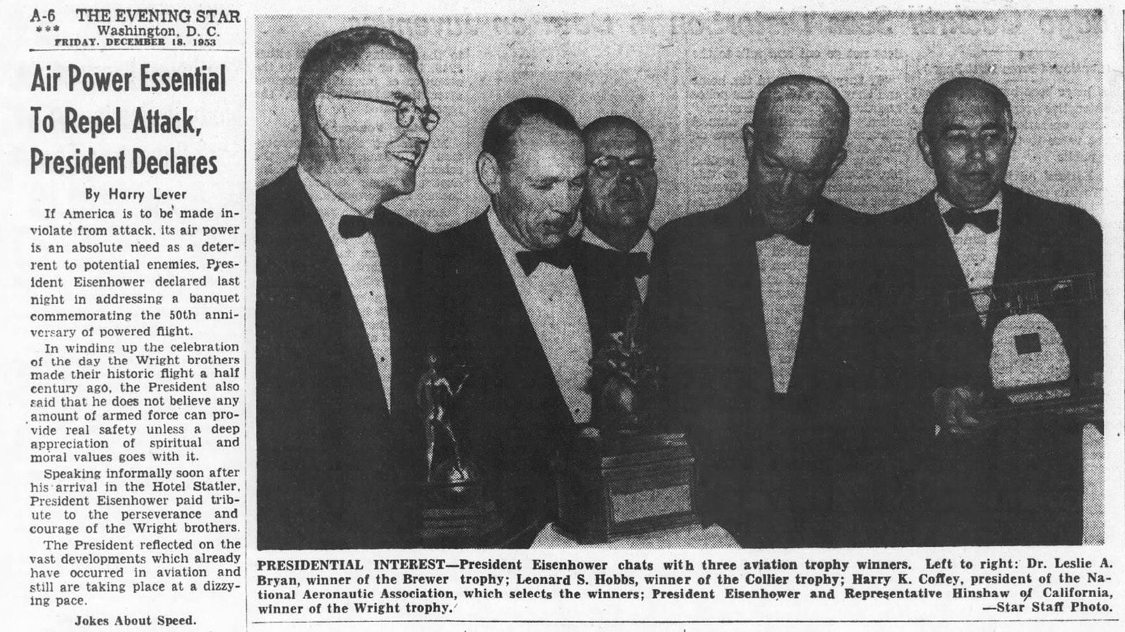 The Washington, D.C., Evening Star on Dec. 18 carried the story of President Dwight Eisenhower awarding Leonard Hobbs with the Collier Trophy.