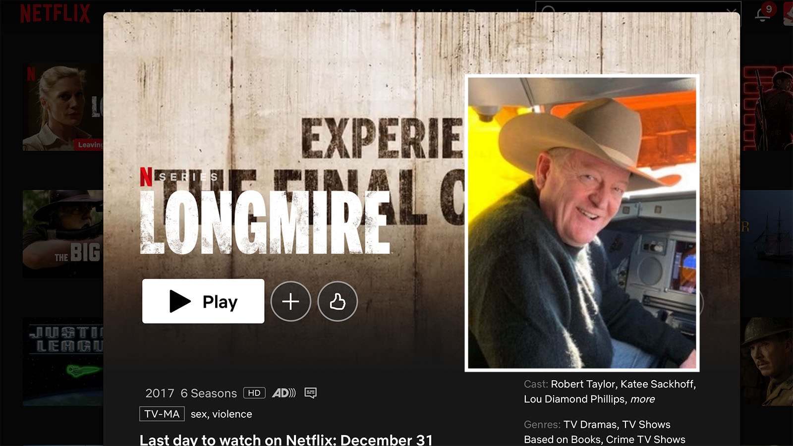 The hit Western "Longmire," based on the novels of Wyoming author Craig Johnson, is coming to the end of a long run on Netflix this month.