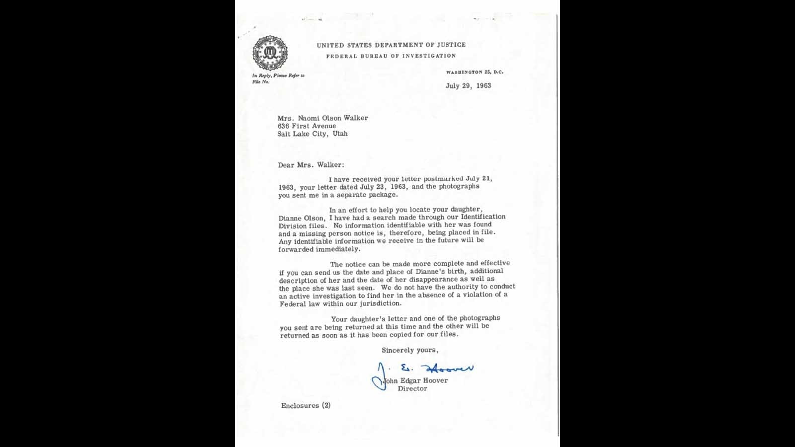 A letter from J. Edgar Hoover, the first director of the newly formed FBI, to Lynn Dianne Olson's mother, Naomi, in response to Naomi's plea to send agents to help with the search of Dianne.