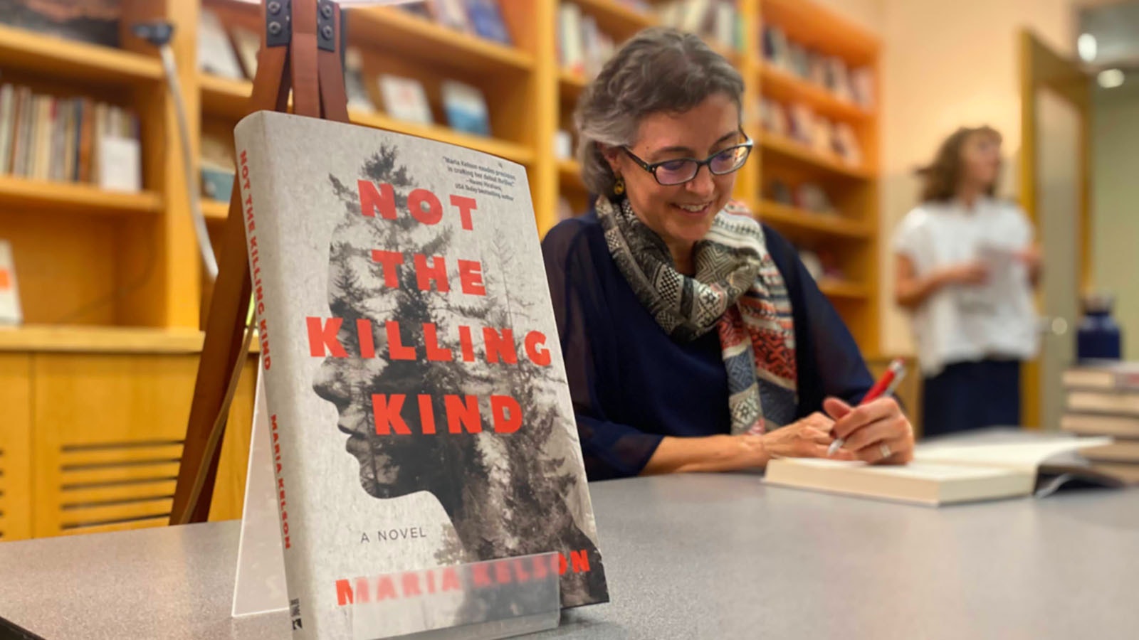 "Not The Killing Kind” by Wyoming author, Maria Kelson. It is a crime thriller that explores a parent’s relationship with their child and what extent a mother will go to protect her child.