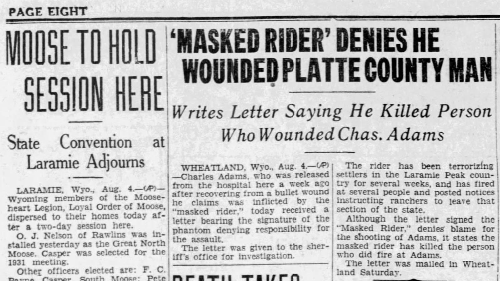 The Casper Daily Tribune on Aug. 4, 1930, printed a story about the masked rider’s letter to Charles Adams denying he shot the young cowboy.