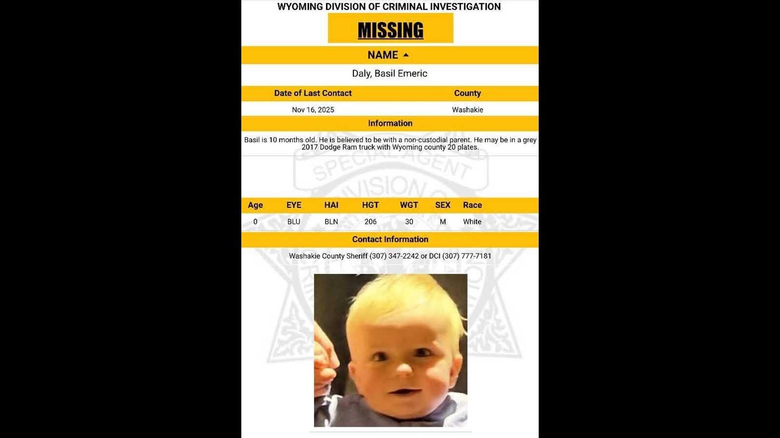 10-month-old Basil Daly was last seen in Washakie County on Nov. 16. He’s thought to be with his noncustodial mother Madeline Daly, who has absconded with him against court orders. Desperate to find the child, his father is asking for the public's help.
