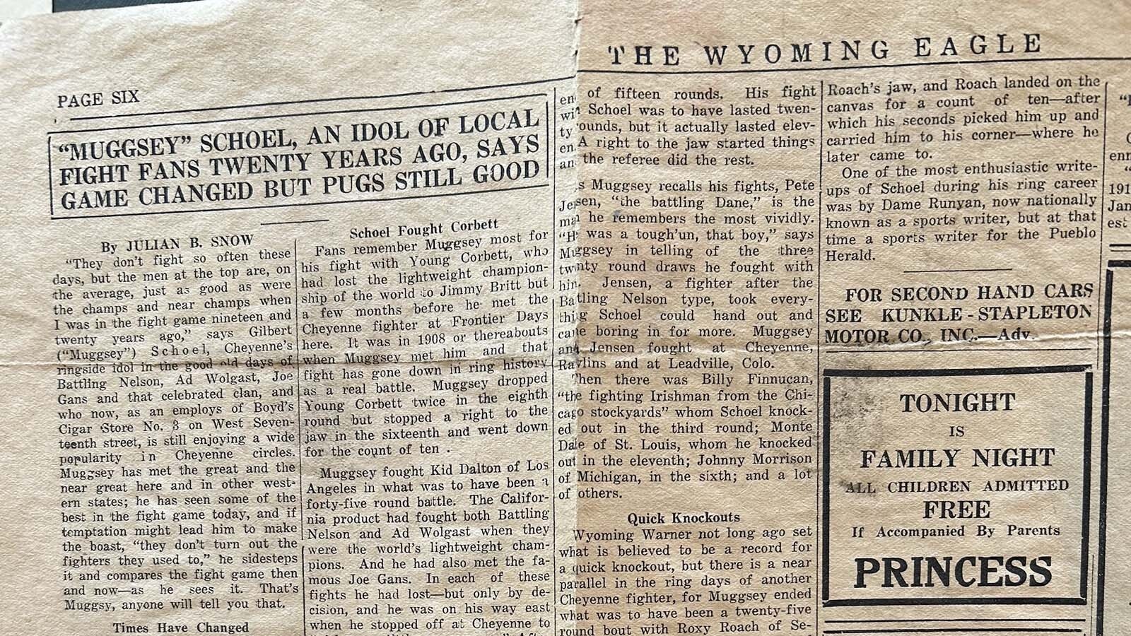A Wyoming Eagle interview of Muggsy Schoel in December 1927 had him talking about how boxing was easier in the late 1920s because fighters did not have to do as may fights a year because the money was better. There also were no longer 20- or 45-round bouts.