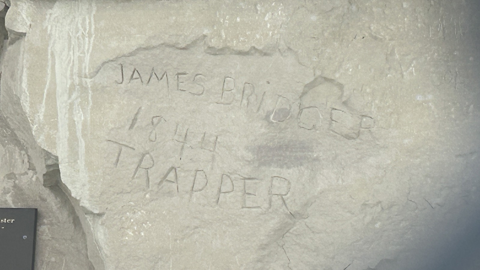 “James Bridger, Trapper, 1844” is one of the most prominent rock inscriptions at Names Hill in Lincoln County. Other names found there date back to trappers in the 1820s.