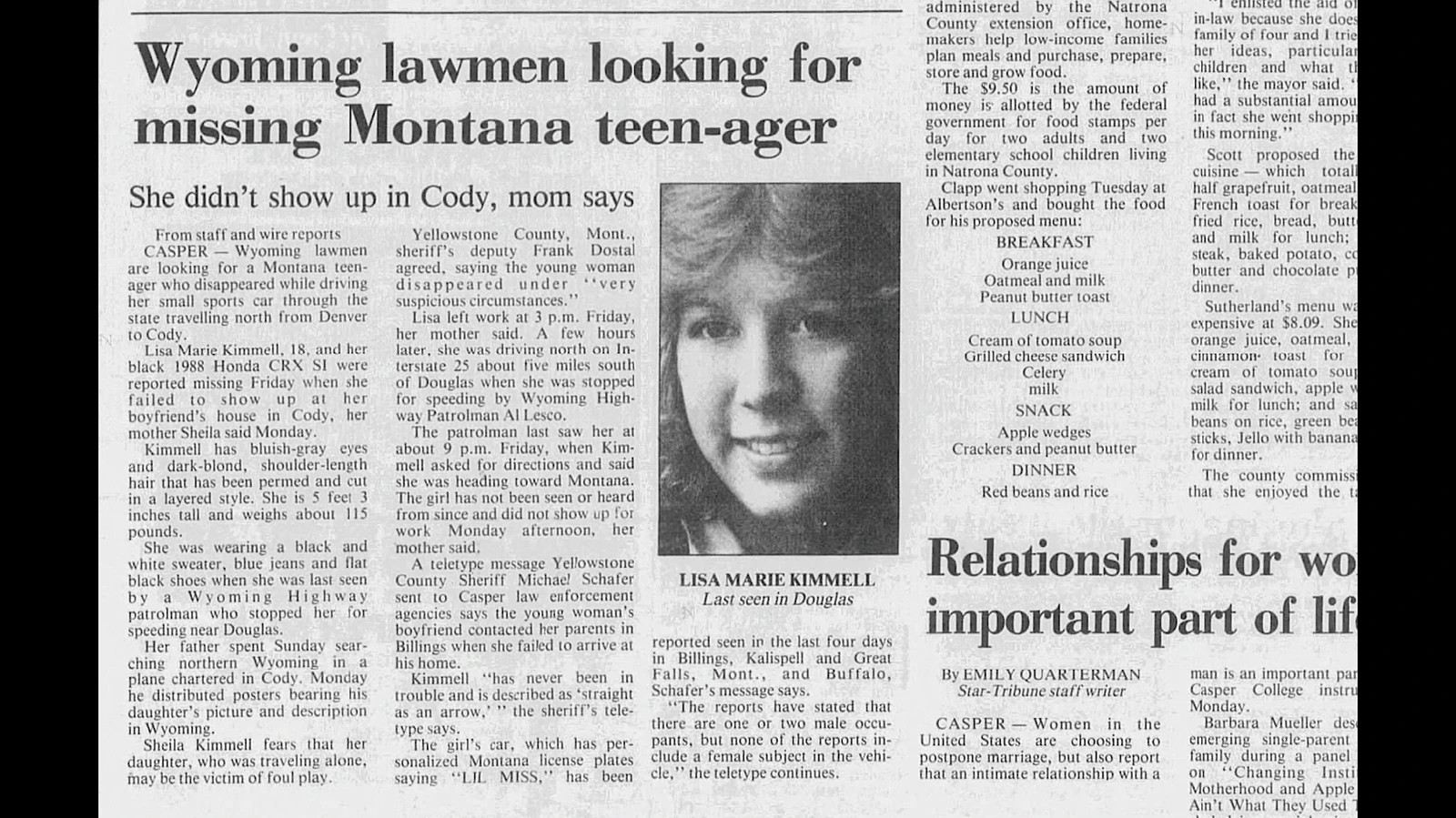 The Casper Star-Tribune on March 30, 1988, reported a missing 18-year-old Montana woman. Her body would later be found in the North Platte. It was determined the body was thrown off the bridge.