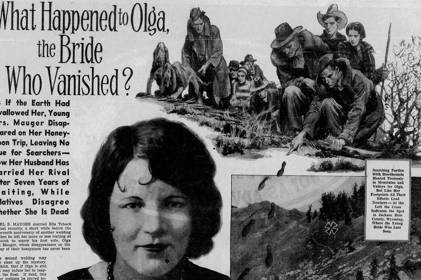 It's been nearly 90 years since Olga Mauger disappeared while on a Wyoming hunting honeymoon. There are no more clues to what happened to her today than in 1934, making her vanishing Wyoming's oldest and coldest missing person's case