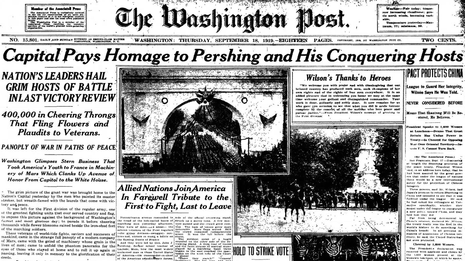 Gen. John “Black Jack” Pershing received the hero treatment following his return from commanding the troops in World War I.