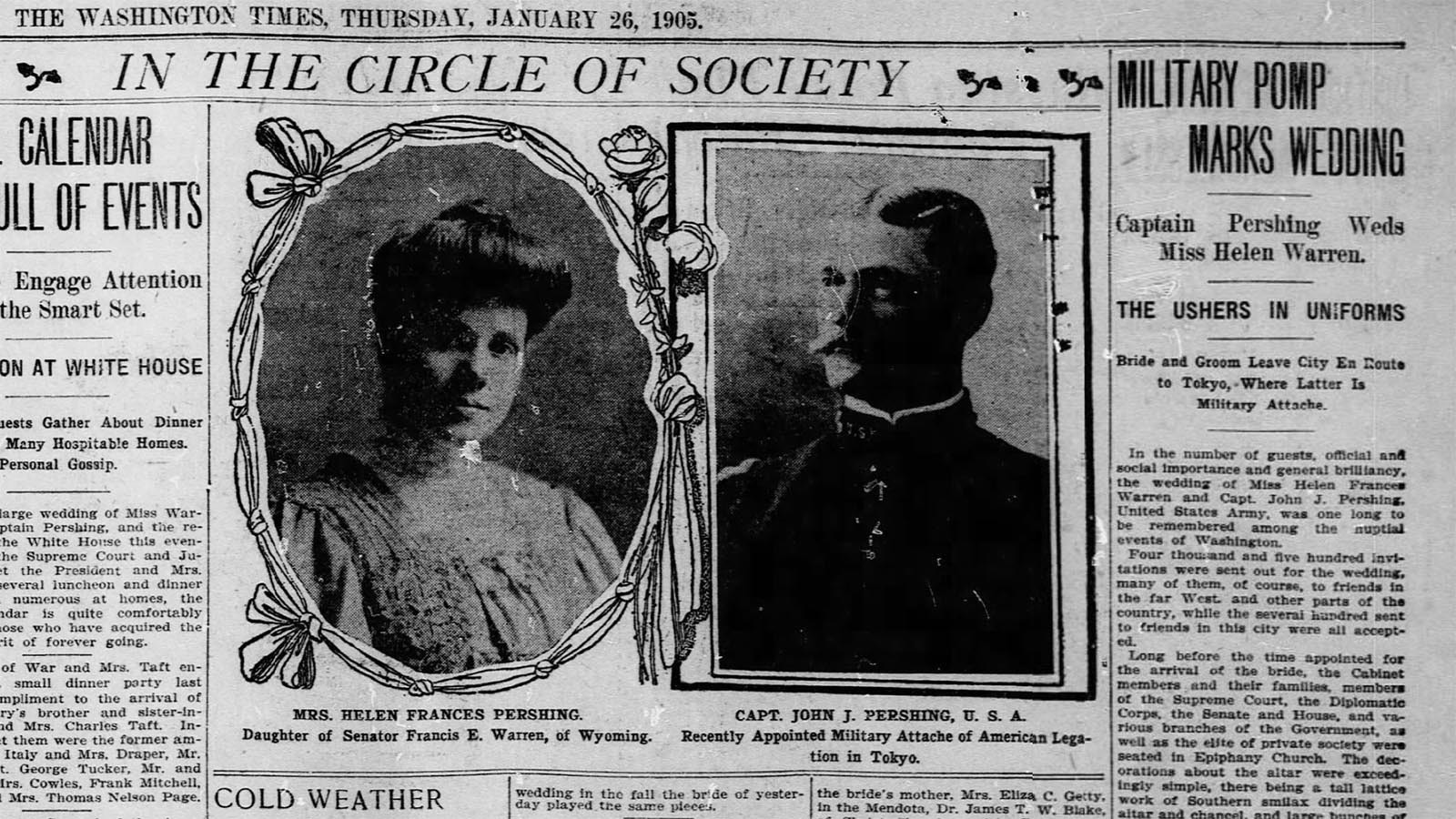 The Washington Times emphasized the importance of the social guests at the wedding of John J. Pershing and Frances Helen Warren — President Teddy Roosevelt was in the front row.