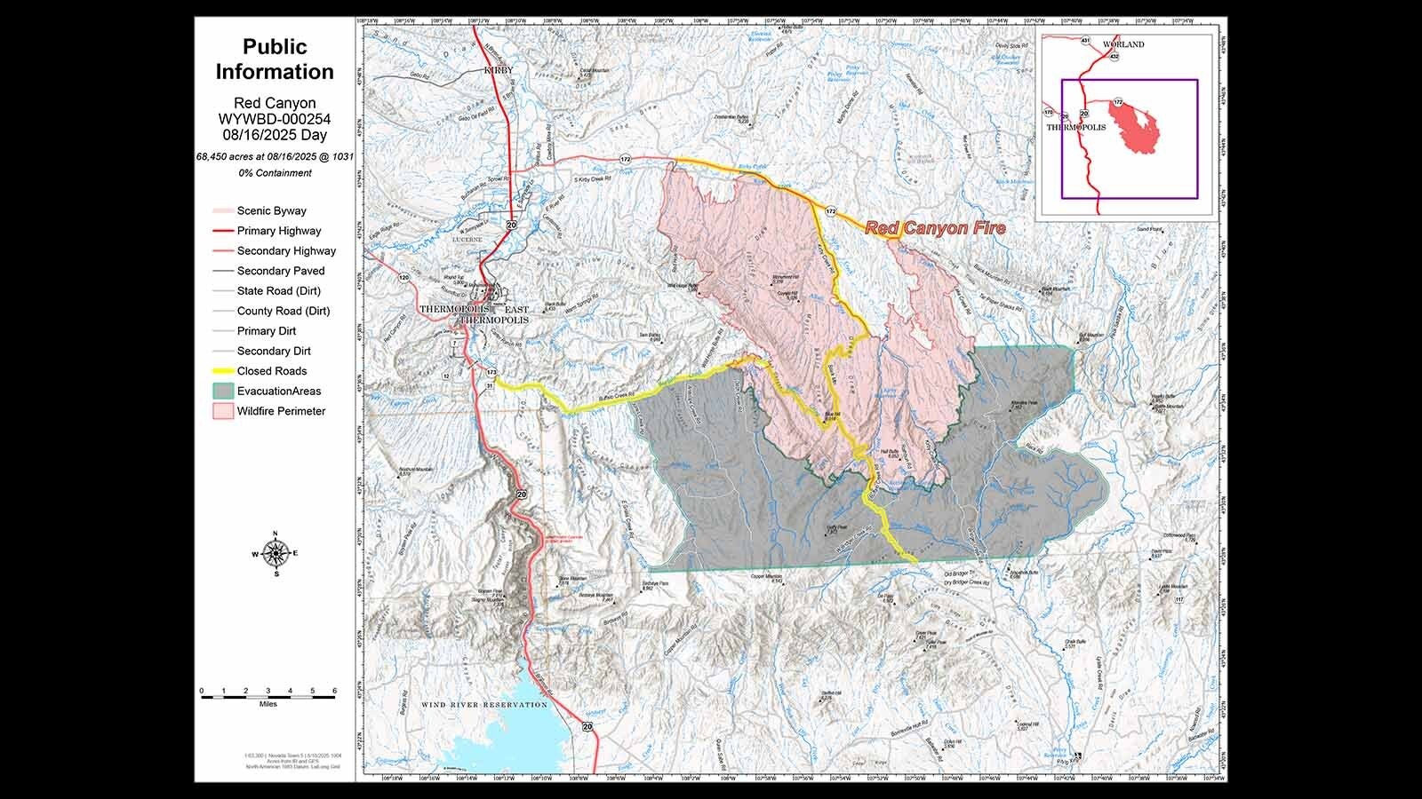 The Red Canyon Fire burning about 11 miles east of Thermopolis has grown to more than 68,000 acres and is 0% contained.